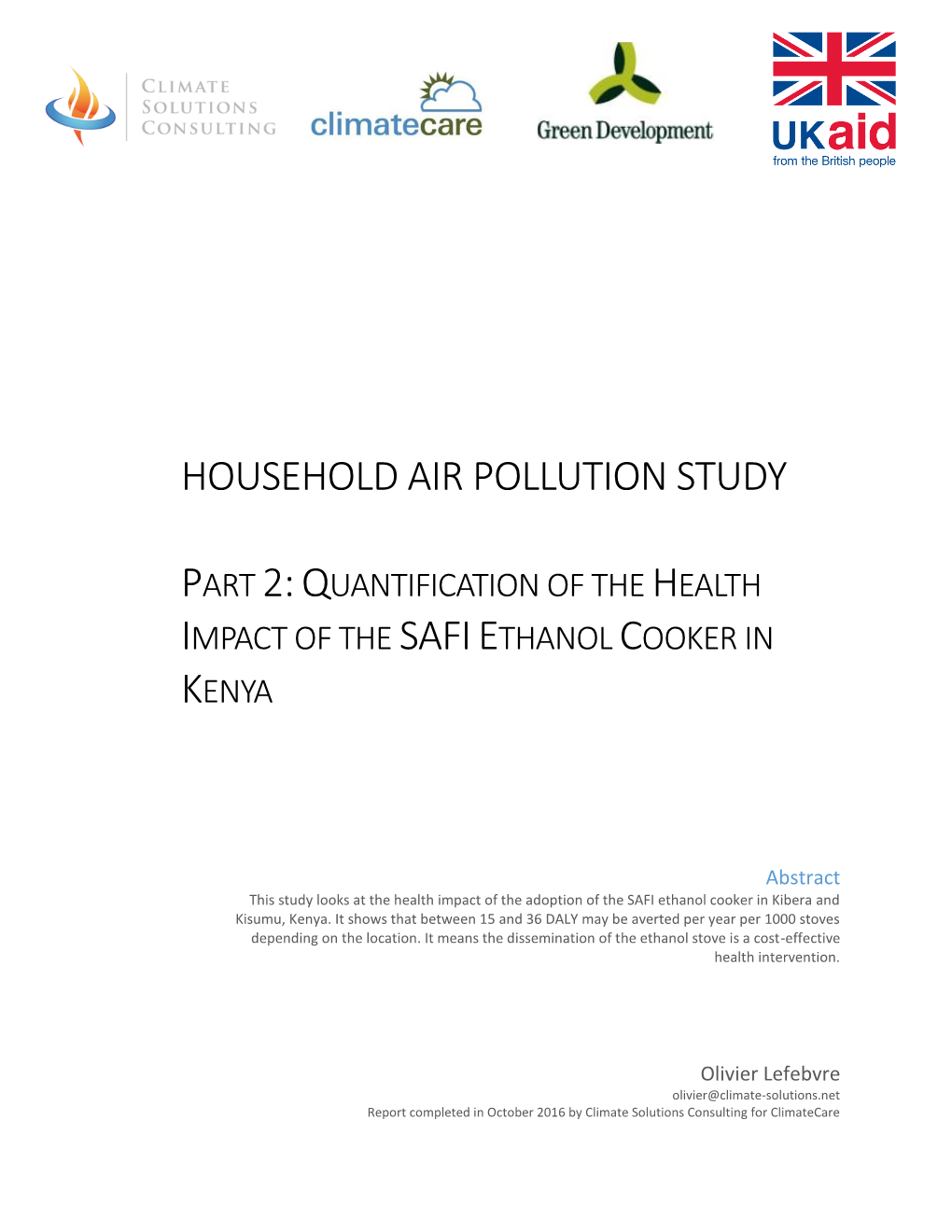 Household Air Pollution Study Part 2:Quantification of the Health Impact