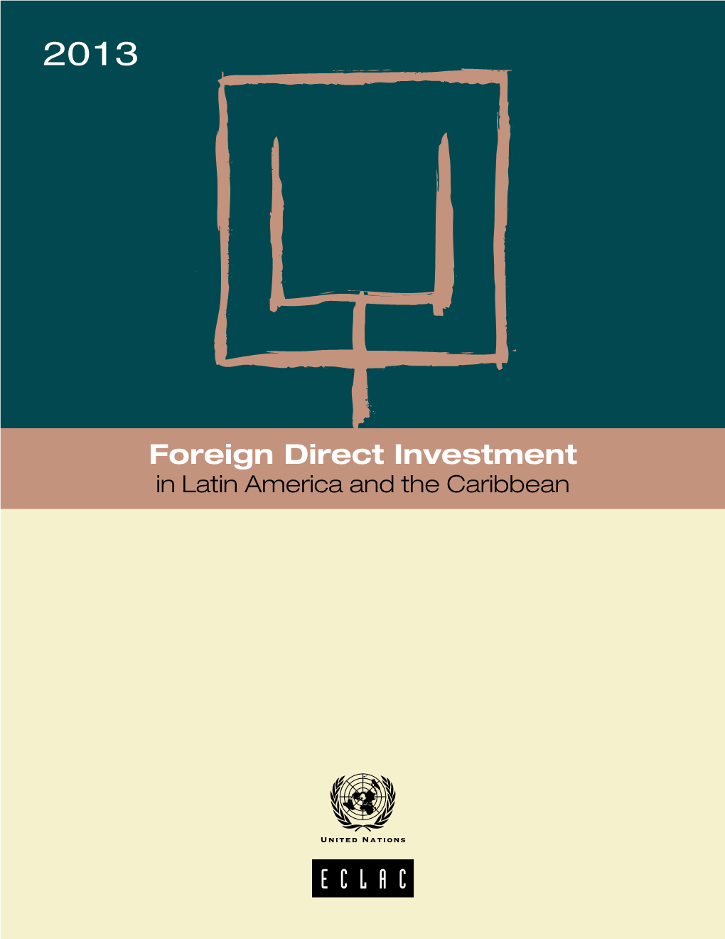 Foreign Direct Investment in Latin America and the Caribbean