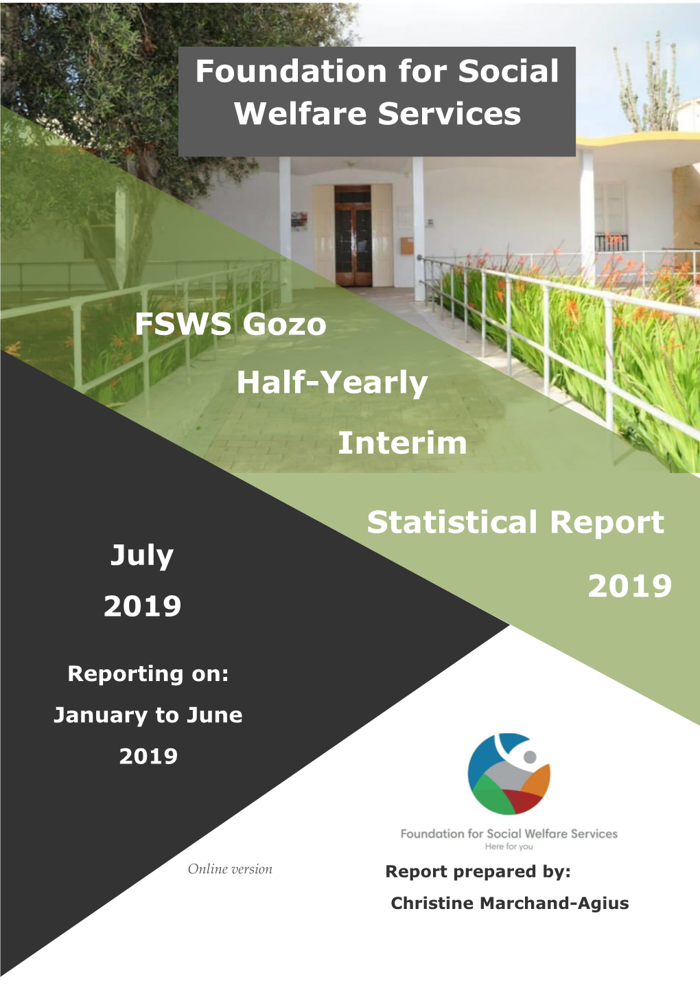 2019 Statistical Report Half-Yearly FSWS Gozo Foundation for Social