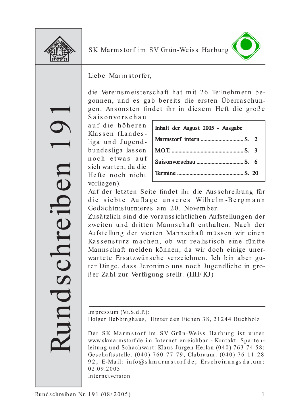 SK Marmstorf Im SV Grün-Weiss Harburg Liebe Marmstorfer, Die