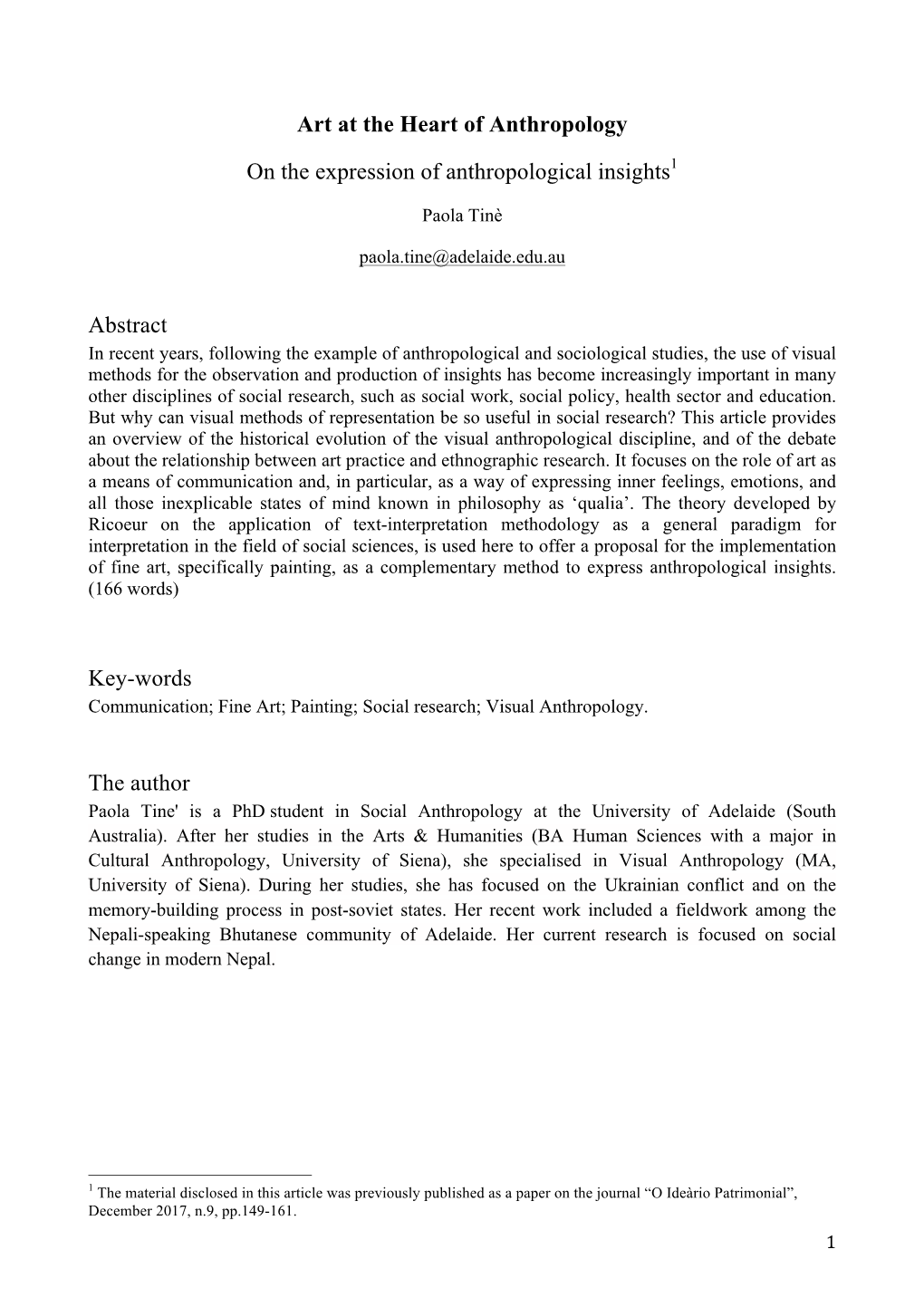 Art at the Heart of Anthropology on the Expression of Anthropological Insights1 Abstract Key-Words the Author