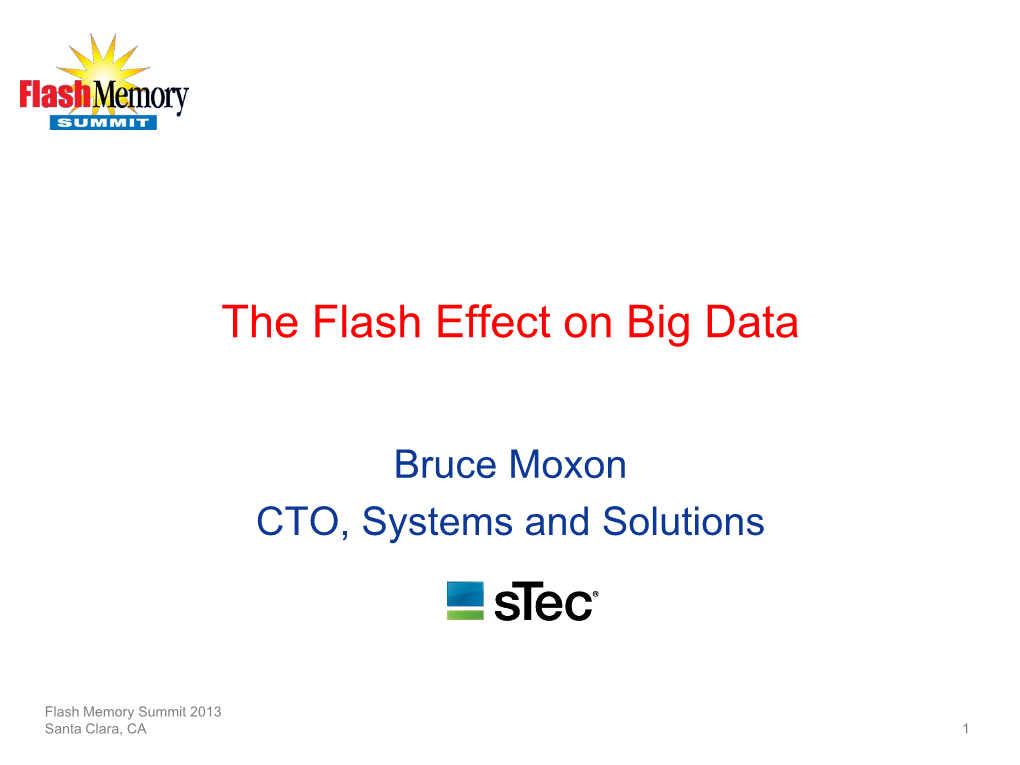 The Flash Effect on Big Data