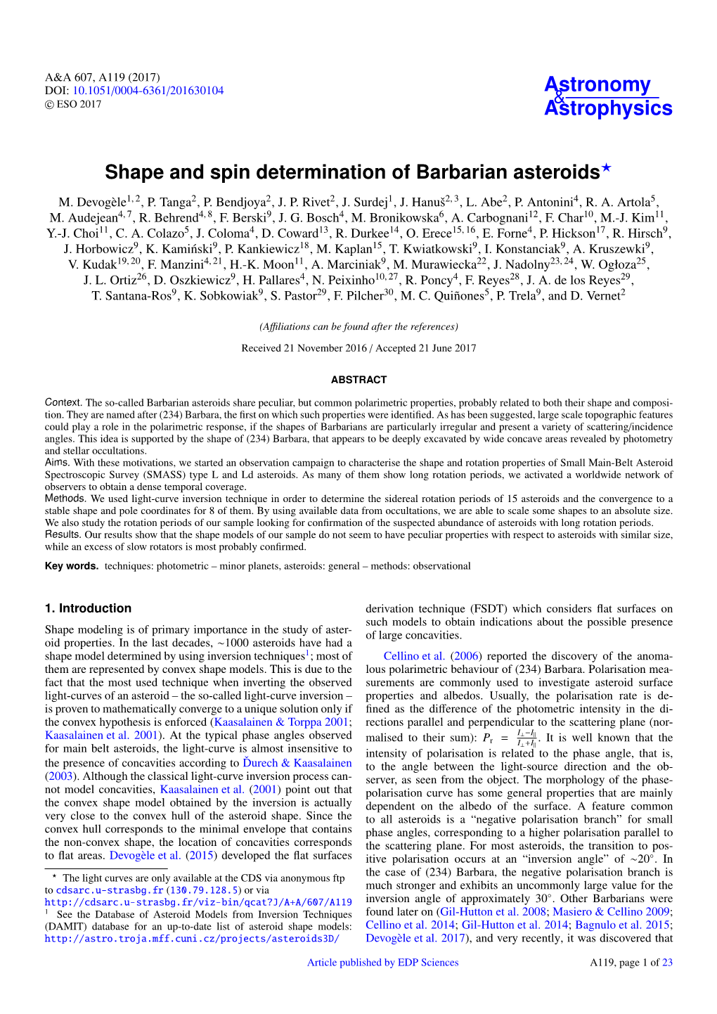 Shape and Spin Determination of Barbarian Asteroids? M