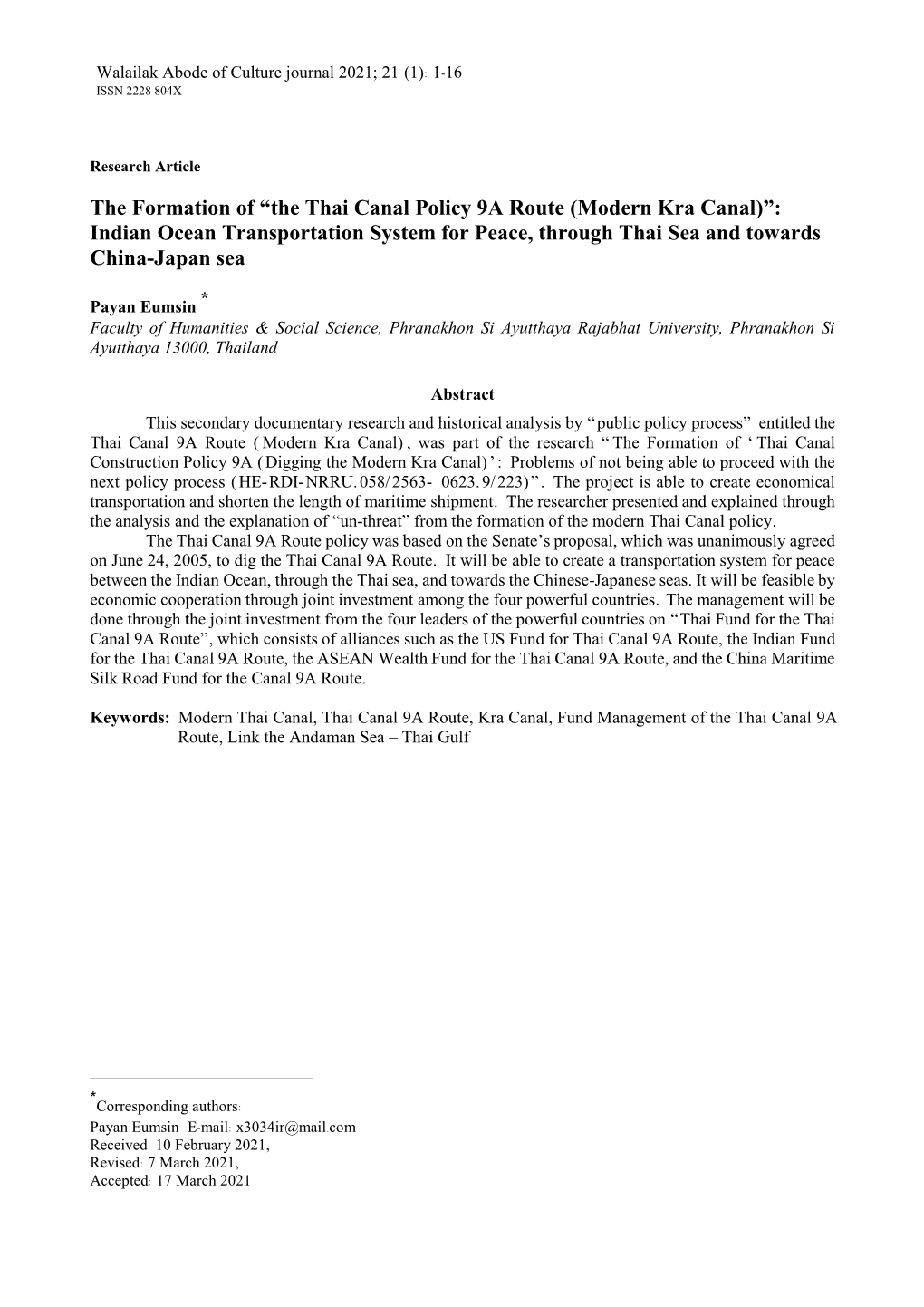 The Thai Canal Policy 9A Route (Modern Kra Canal)”: Indian Ocean Transportation System for Peace, Through Thai Sea and Towards China-Japan Sea