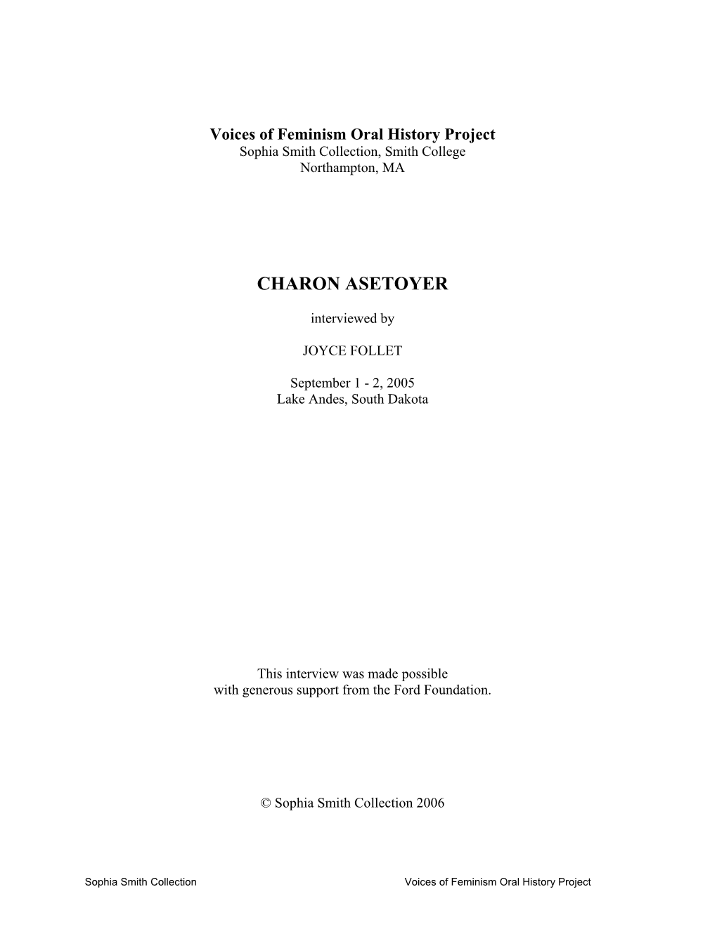 Voices of Feminism Oral History Project: Asetoyer, Charon