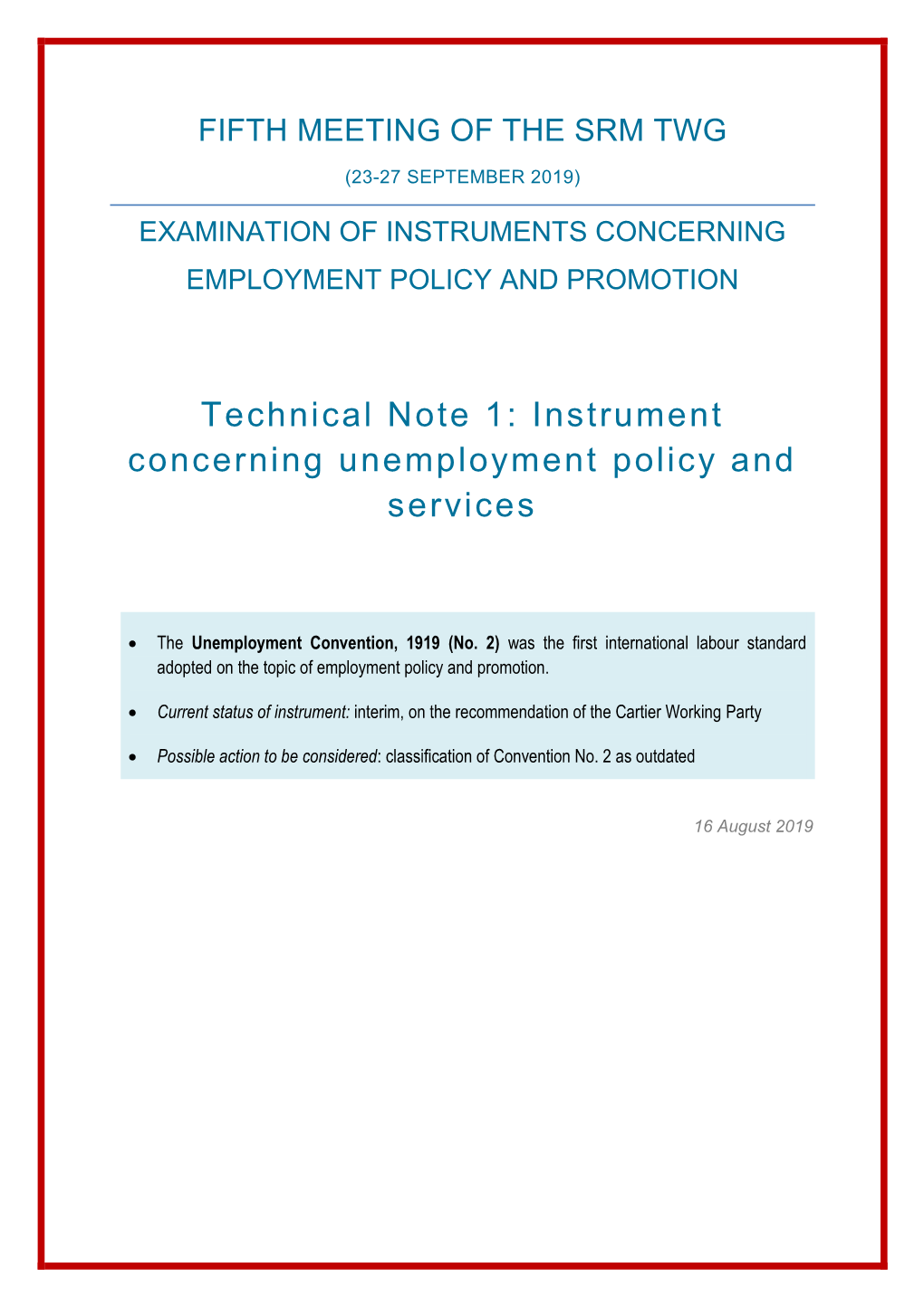 Technical Note 1: Instrument Concerning Unemployment Policy and Services