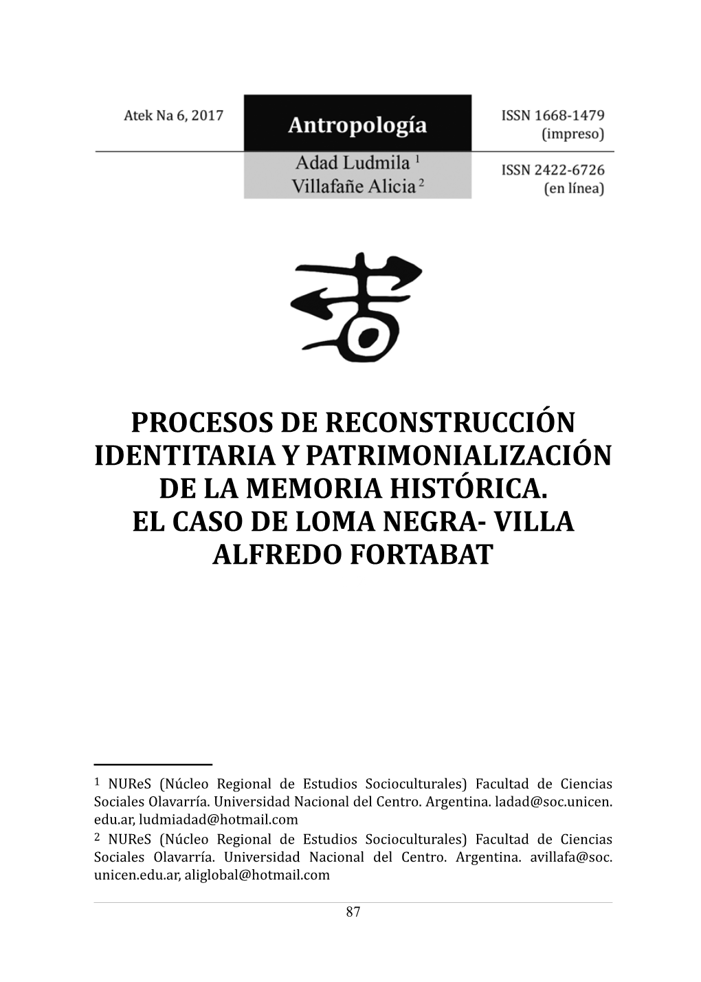 Procesos De Reconstrucción Identitaria Y Patrimonialización De La Memoria Histórica