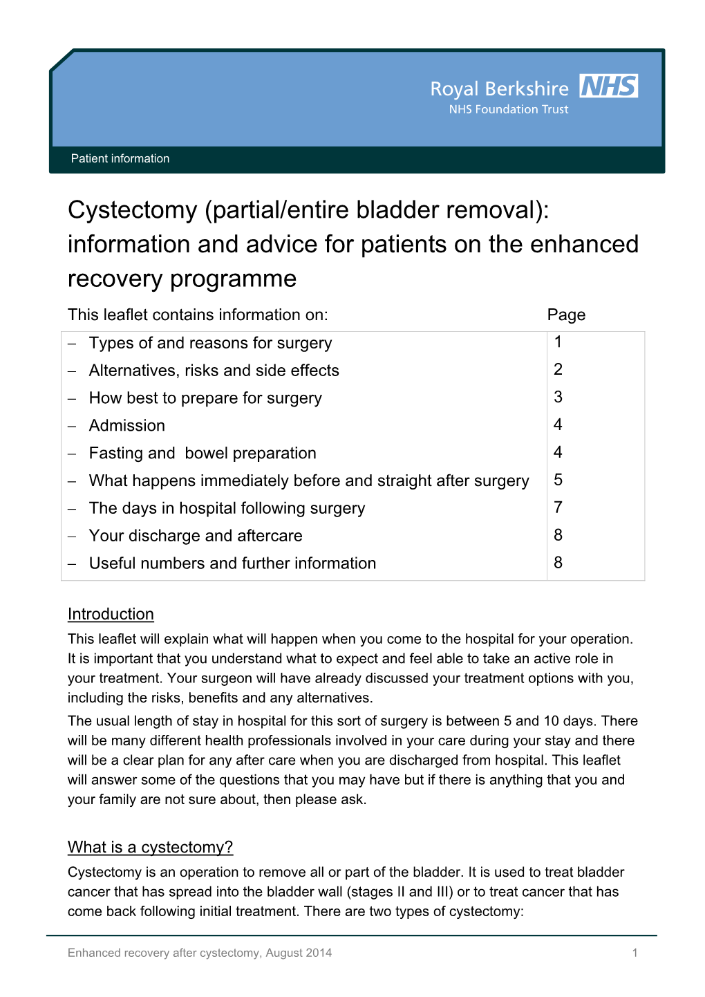 Cystectomy (Partial/Entire Bladder Removal): Information and Advice For