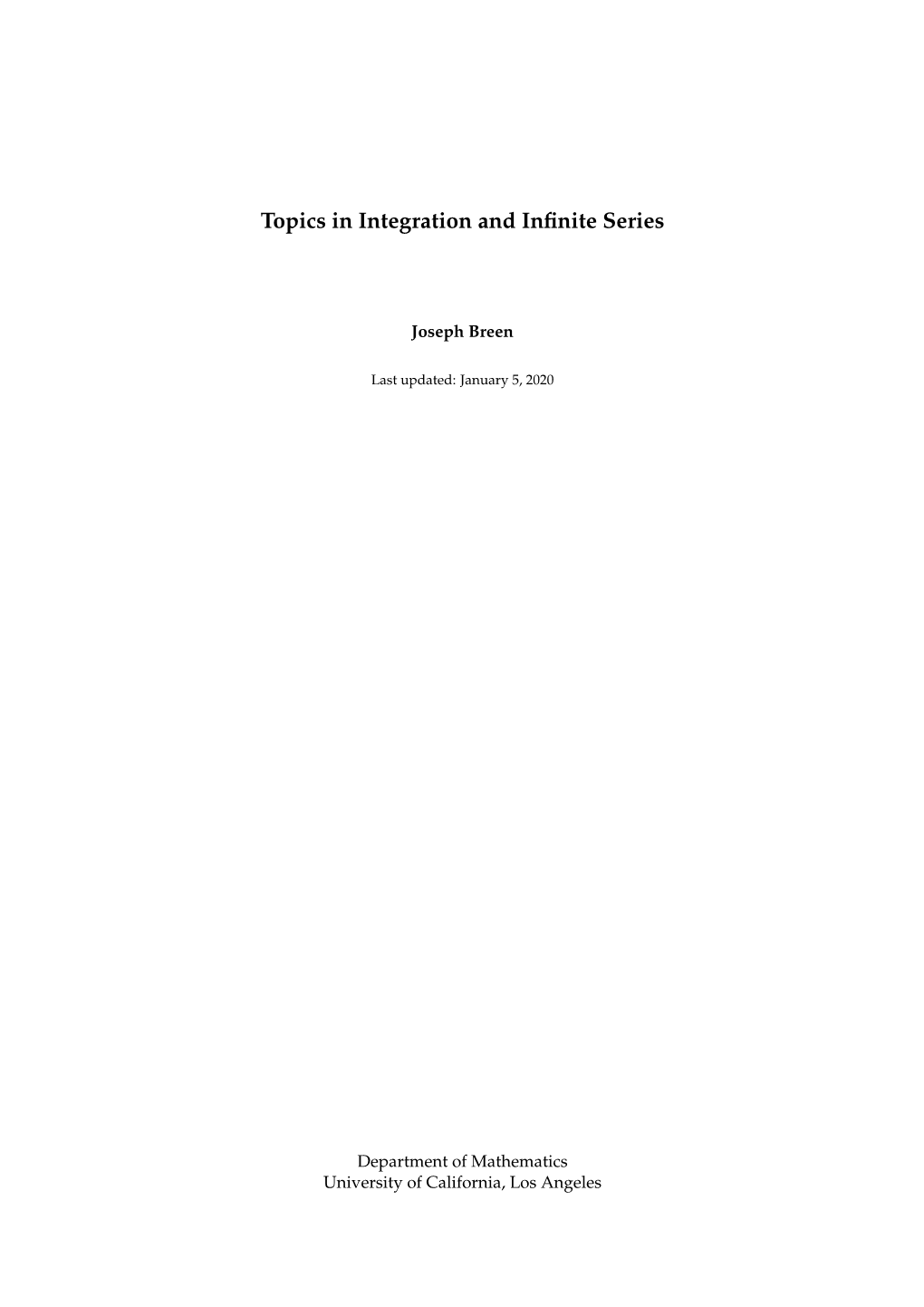 Topics in Integration and Infinite Series