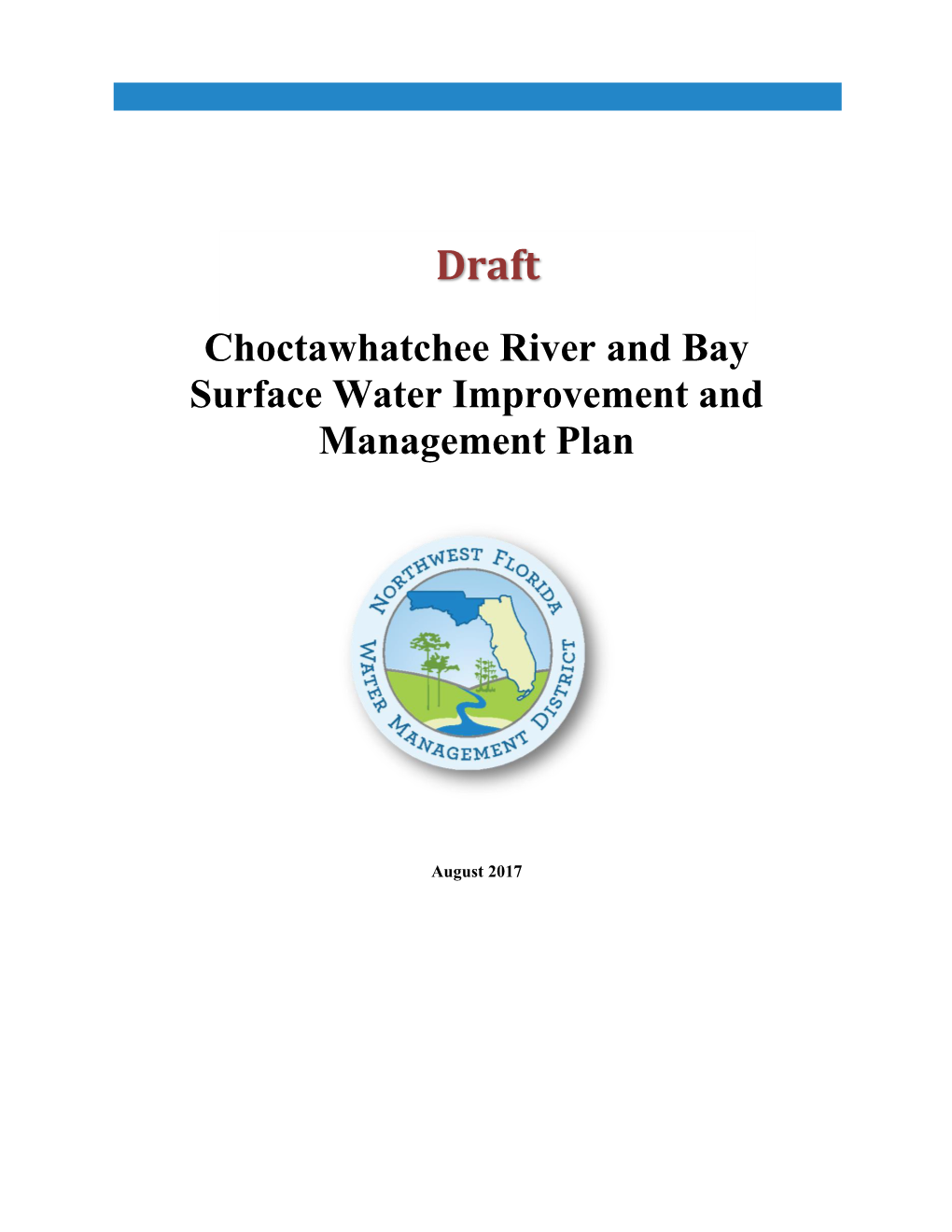 Choctawhatchee River & Bay SWIM Plan