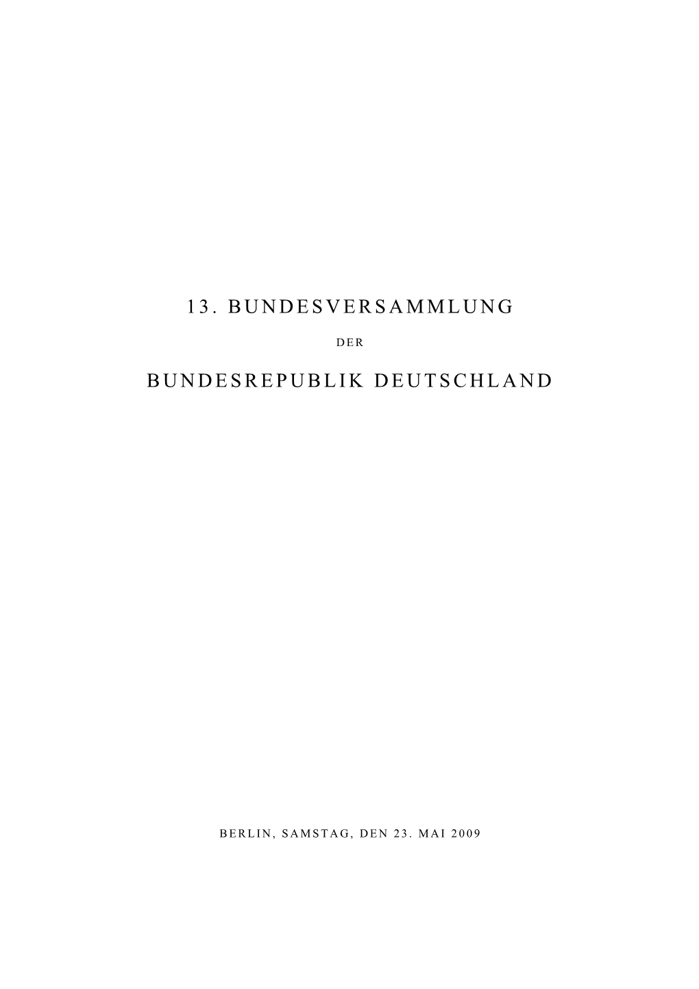 13. Bundesversammlung Bundesrepublik Deutschland