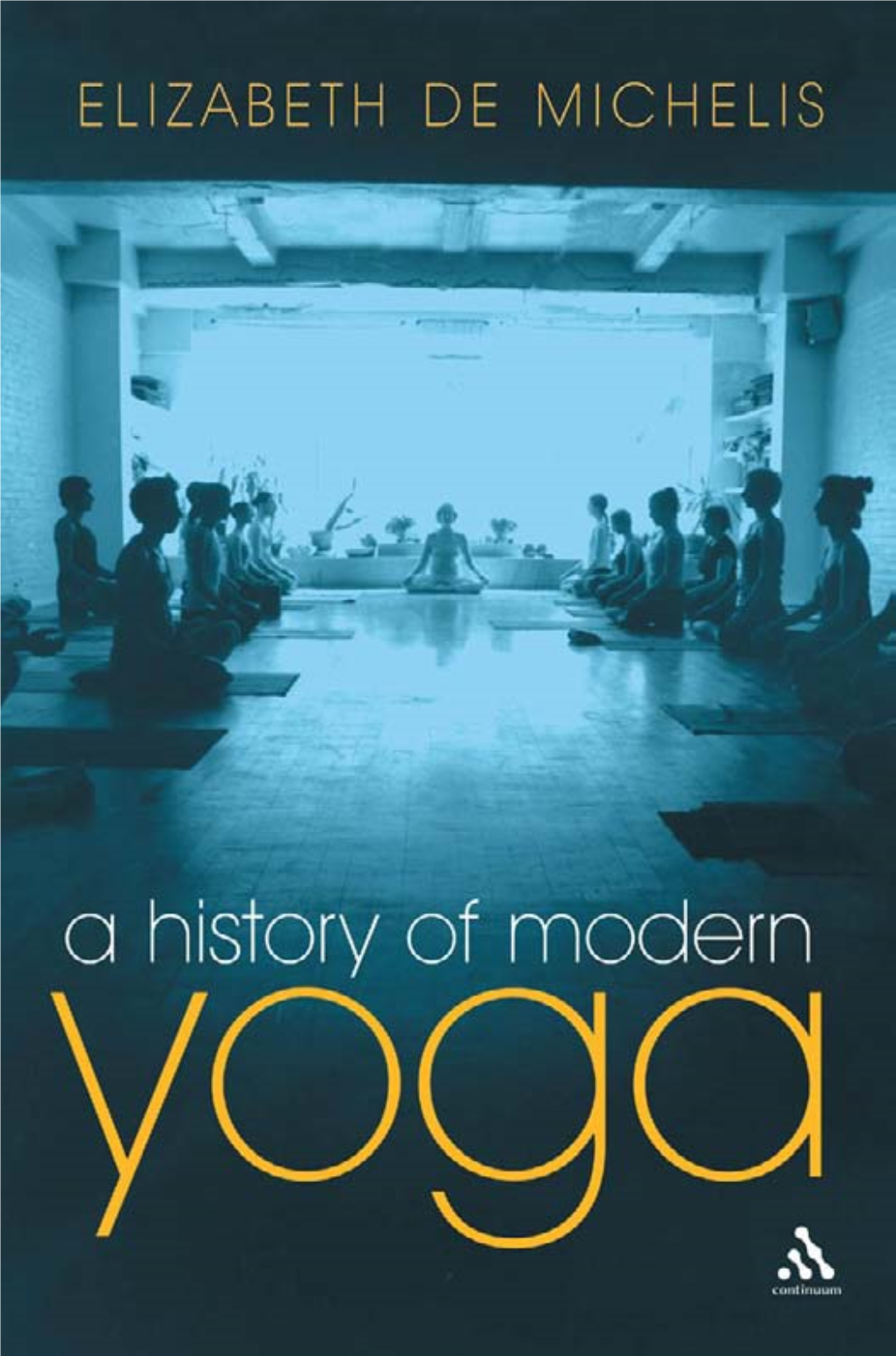 History of Modern Yoga: Patanjali and Western Esotericism