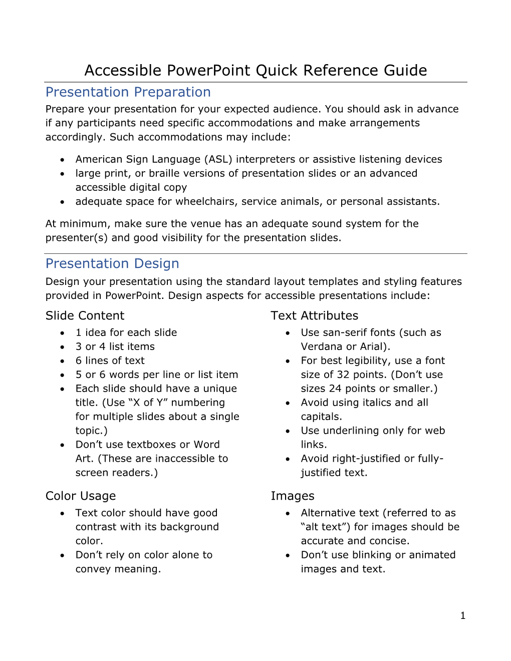 Accessible Powerpoint Quick Reference Guide Presentation Preparation Prepare Your Presentation for Your Expected Audience