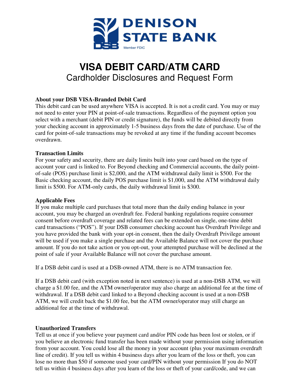 VISA DEBIT CARD/ATM CARD Cardholder Disclosures and Request Form