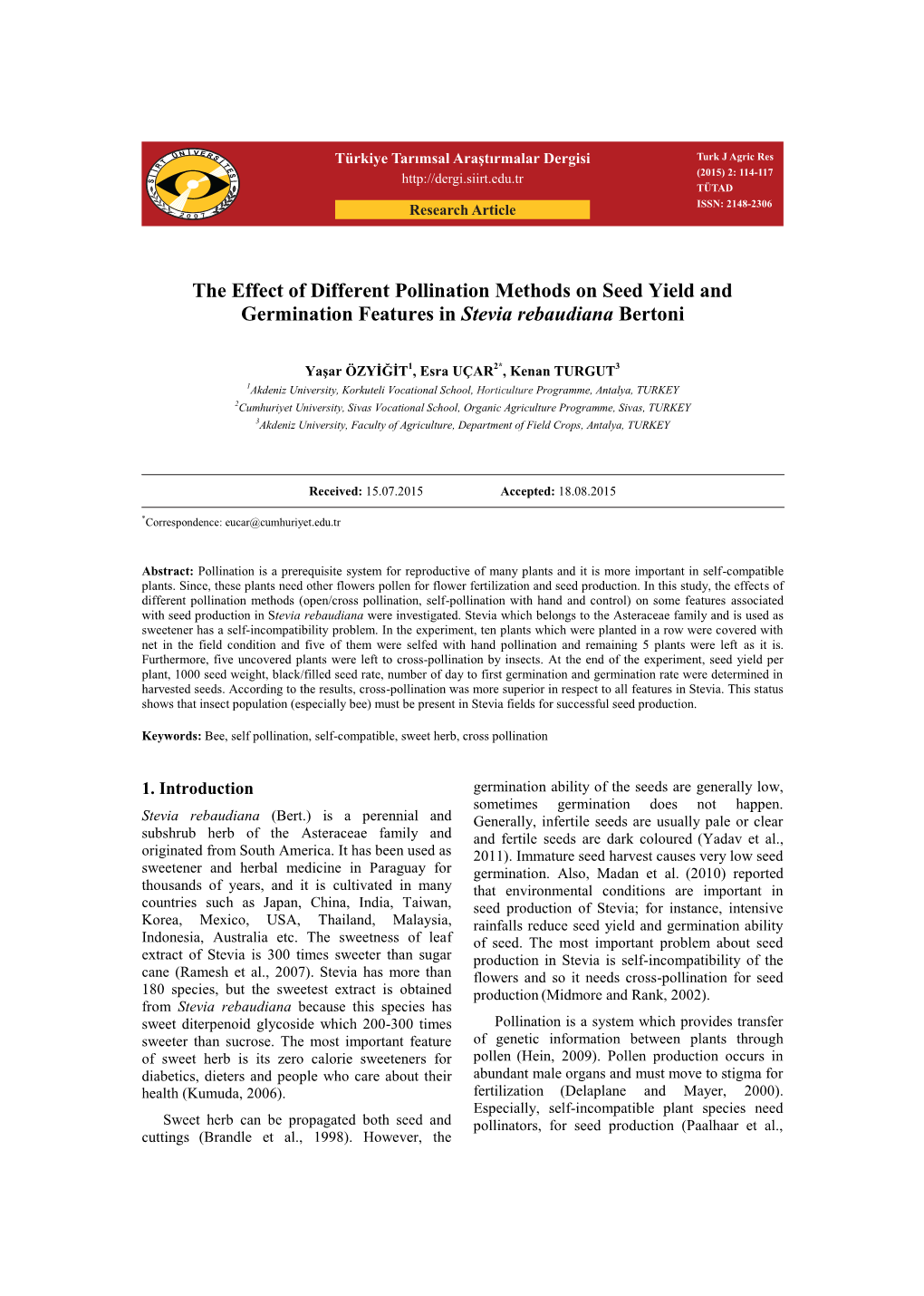 The Effect of Different Pollination Methods on Seed Yield and Germination Features in Stevia Rebaudiana Bertoni