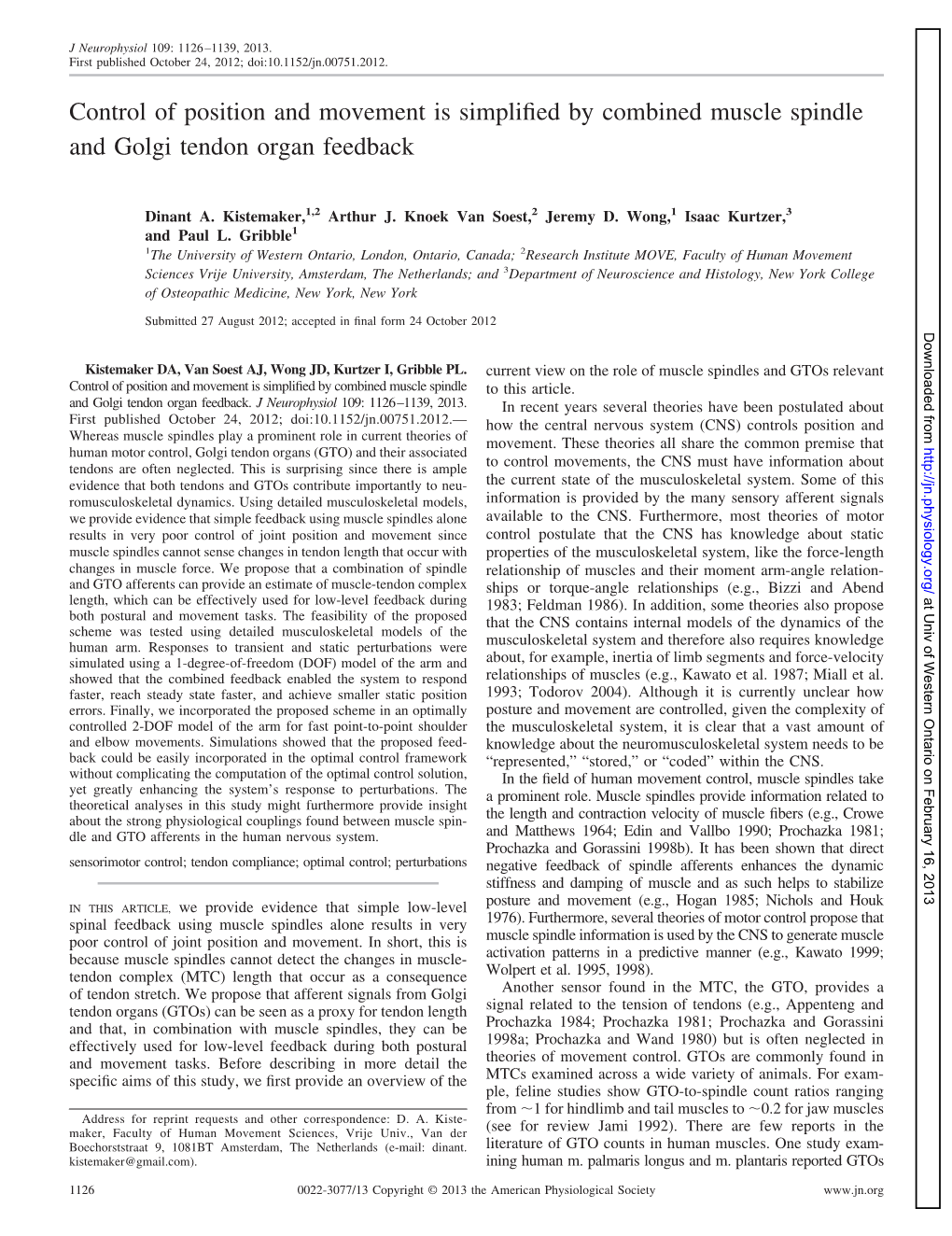 Control of Position and Movement Is Simplified by Combined Muscle