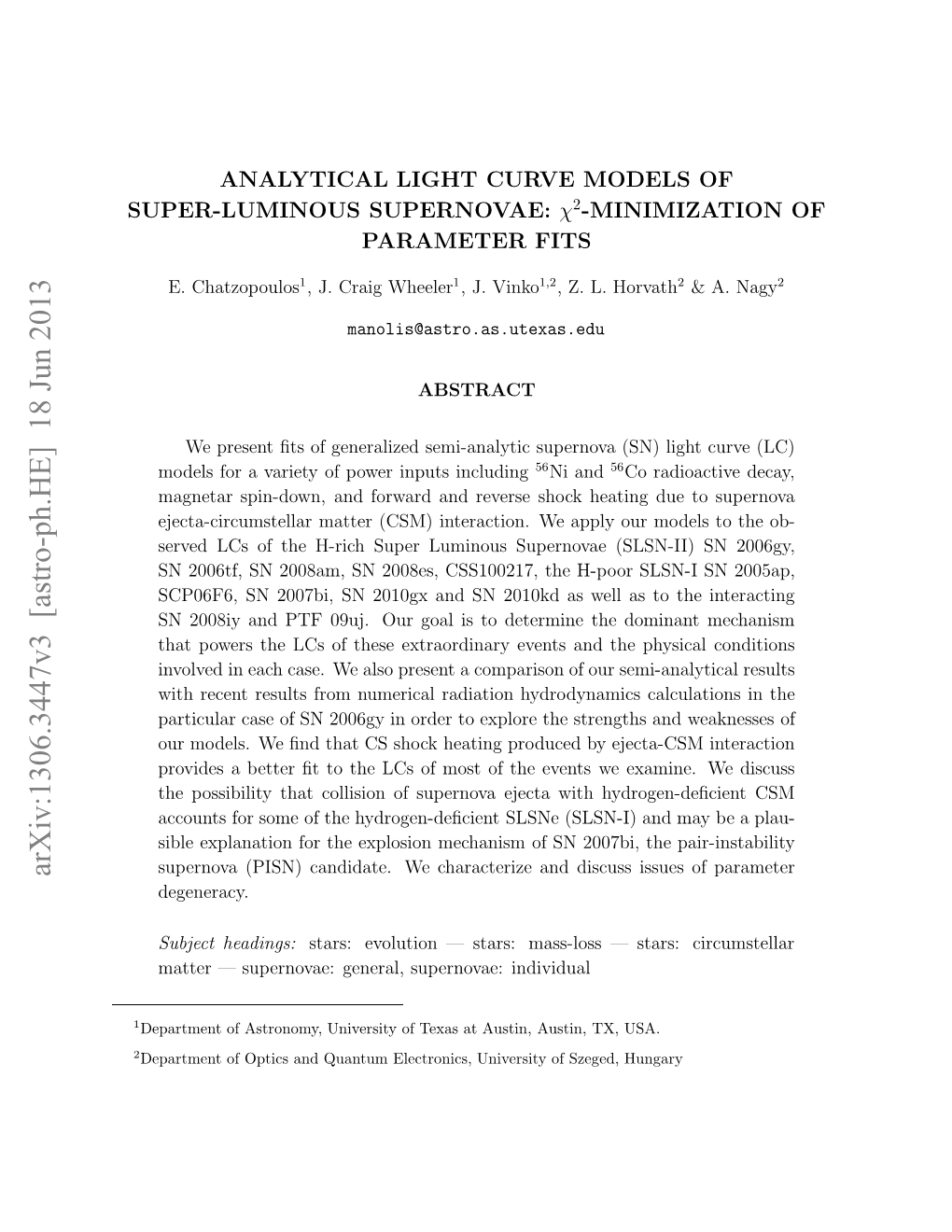 Analytical Light Curve Models of Super-Luminous Supernovae: Chi