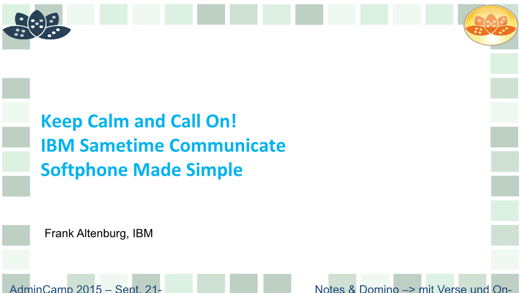 IBM Sametime Communicate Softphone Made Simple