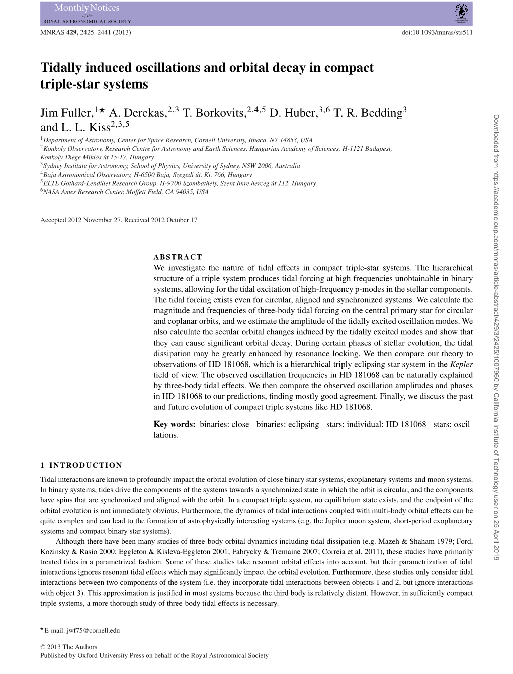 Tidally Induced Oscillations and Orbital Decay in Compact Triple-Star Systems