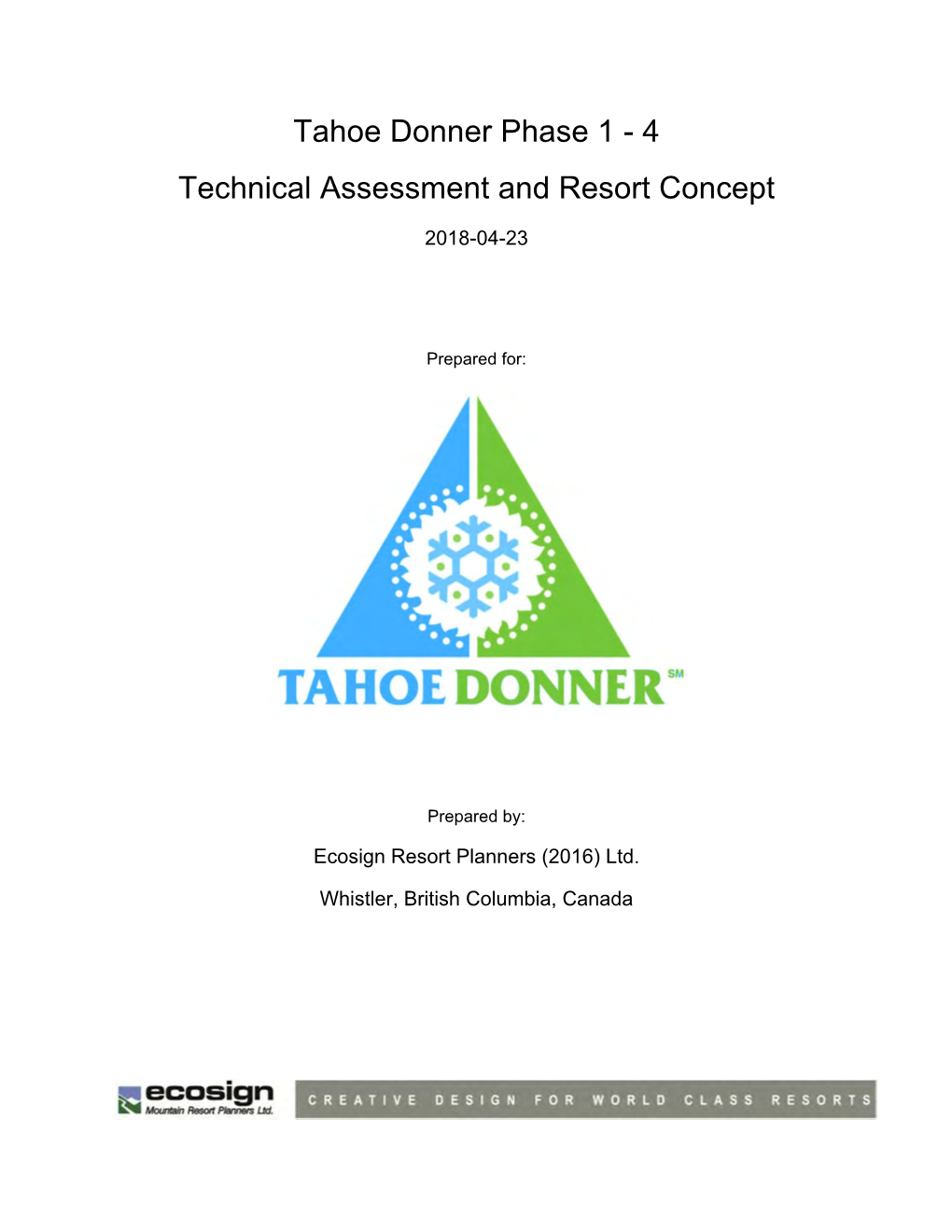 Tahoe Donner Phase 1 - 4 Technical Assessment and Resort Concept