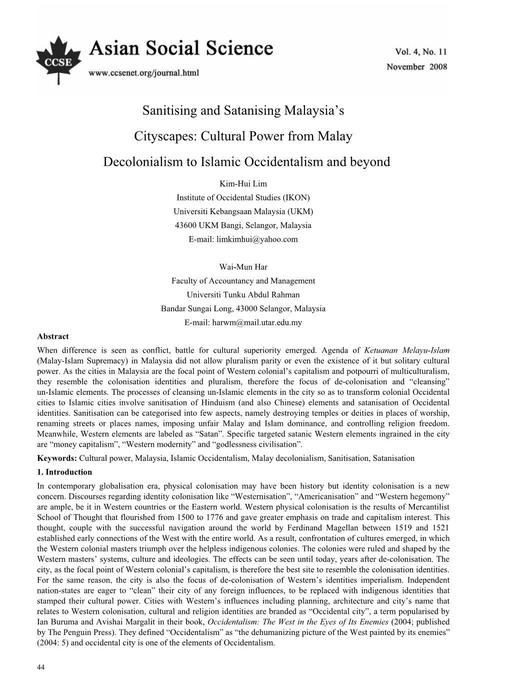 Cultural Power from Malay Decolonialism to Islamic Occidentalism and Beyond