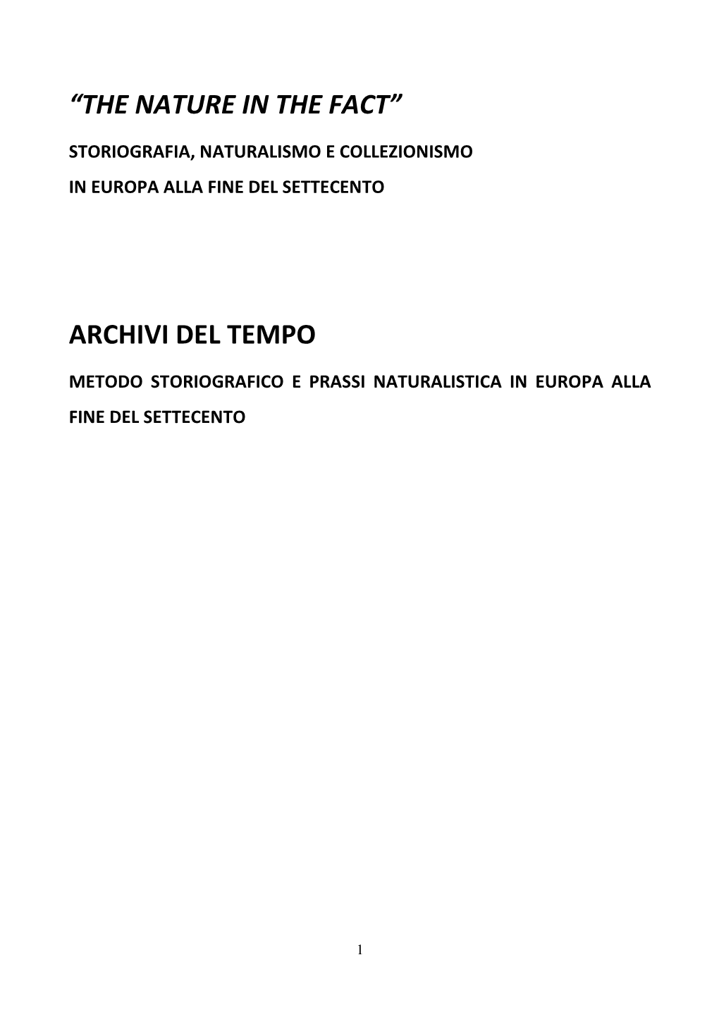 “The Nature in the Fact” Archivi Del Tempo