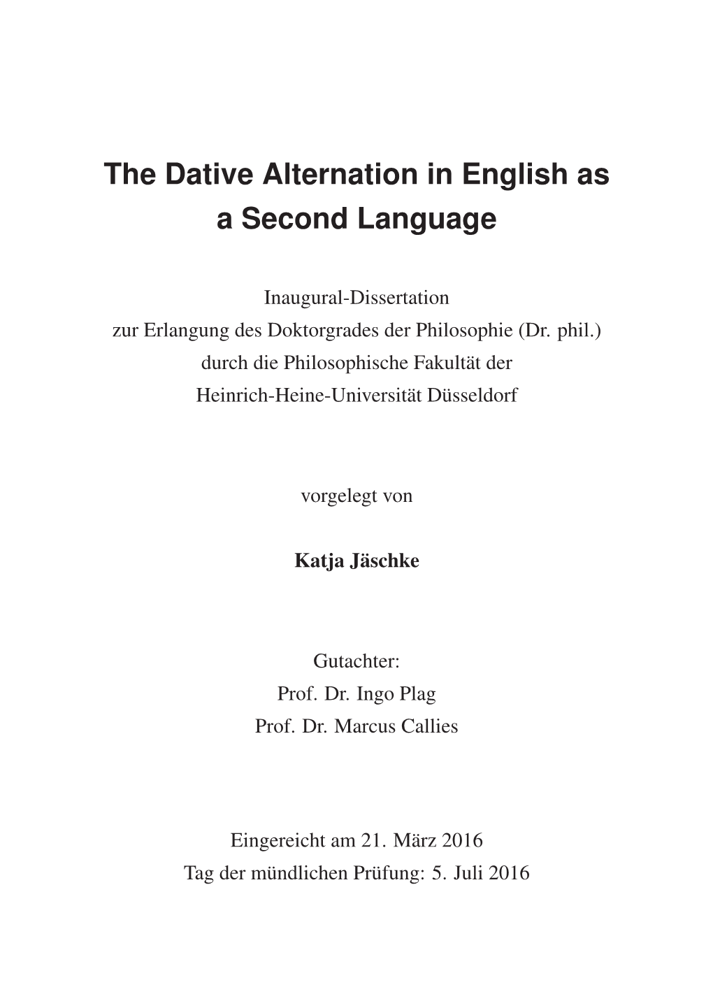 The Dative Alternation in English As a Second Language