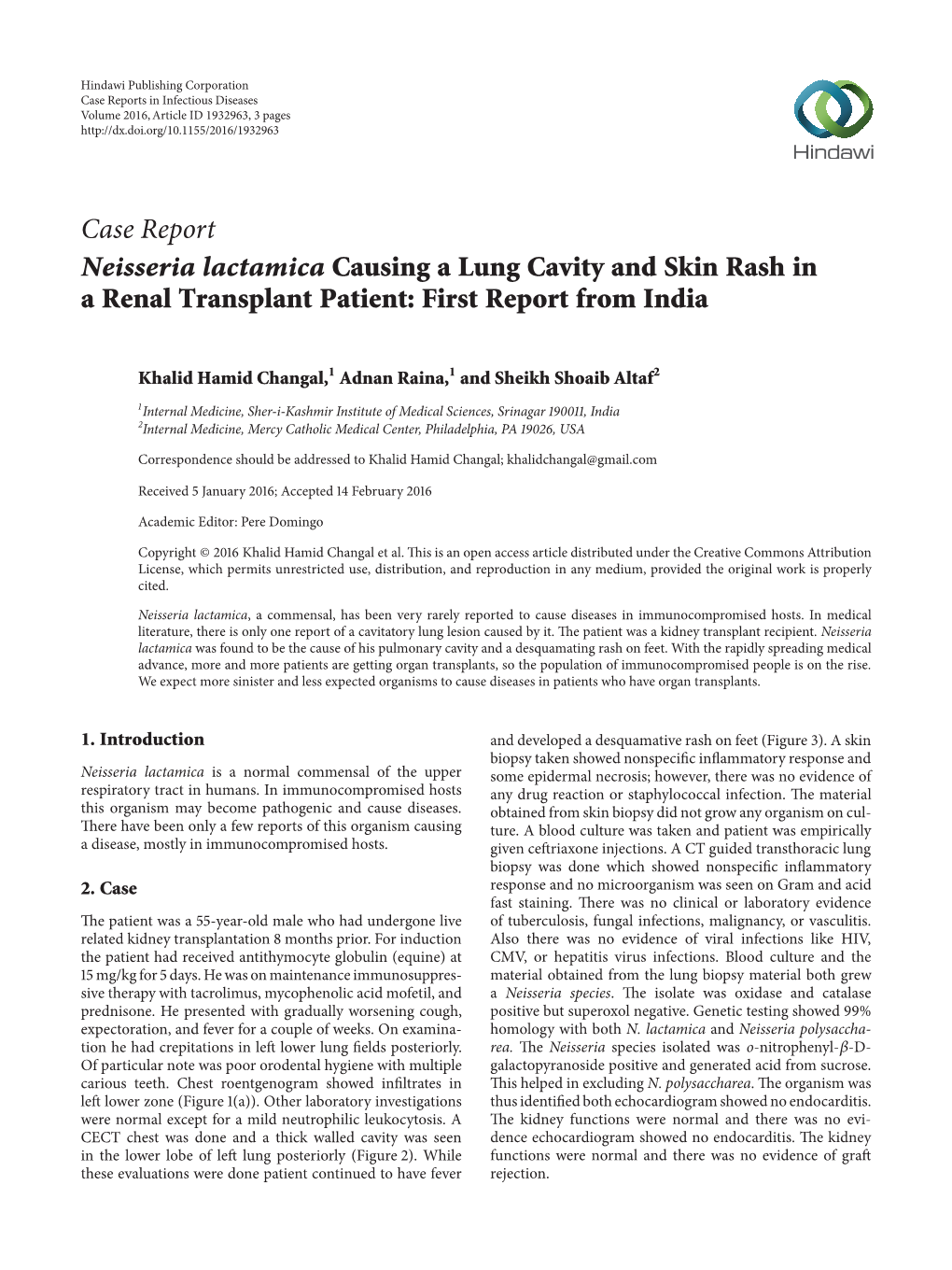 Neisseria Lactamica Causing a Lung Cavity and Skin Rash in a Renal Transplant Patient: First Report from India