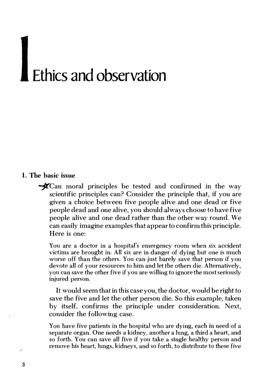 Ethics and Observation