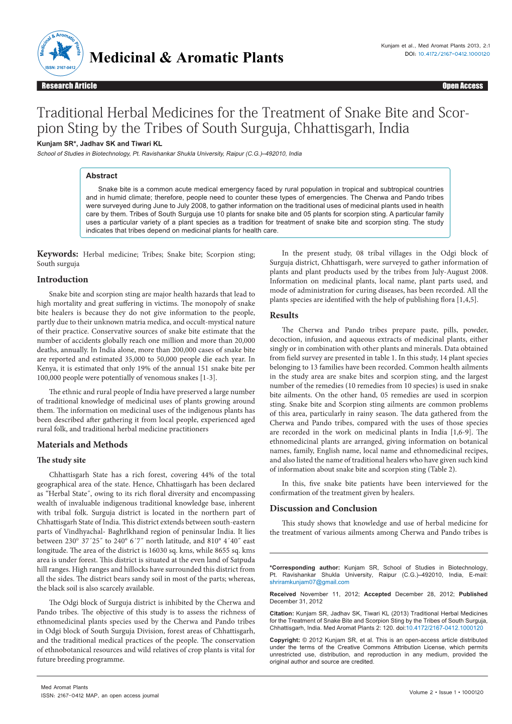 Traditional Herbal Medicines for the Treatment of Snake Bite And