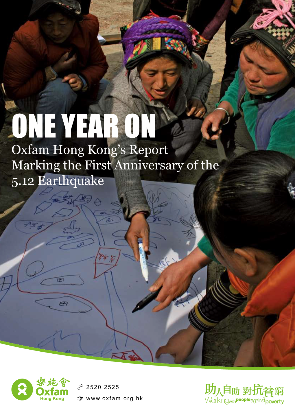 ONE YEAR on Oxfam Hong Kong’S Report Marking the First Anniversary of the 5.12 Earthquake 1 Introduction 1-2