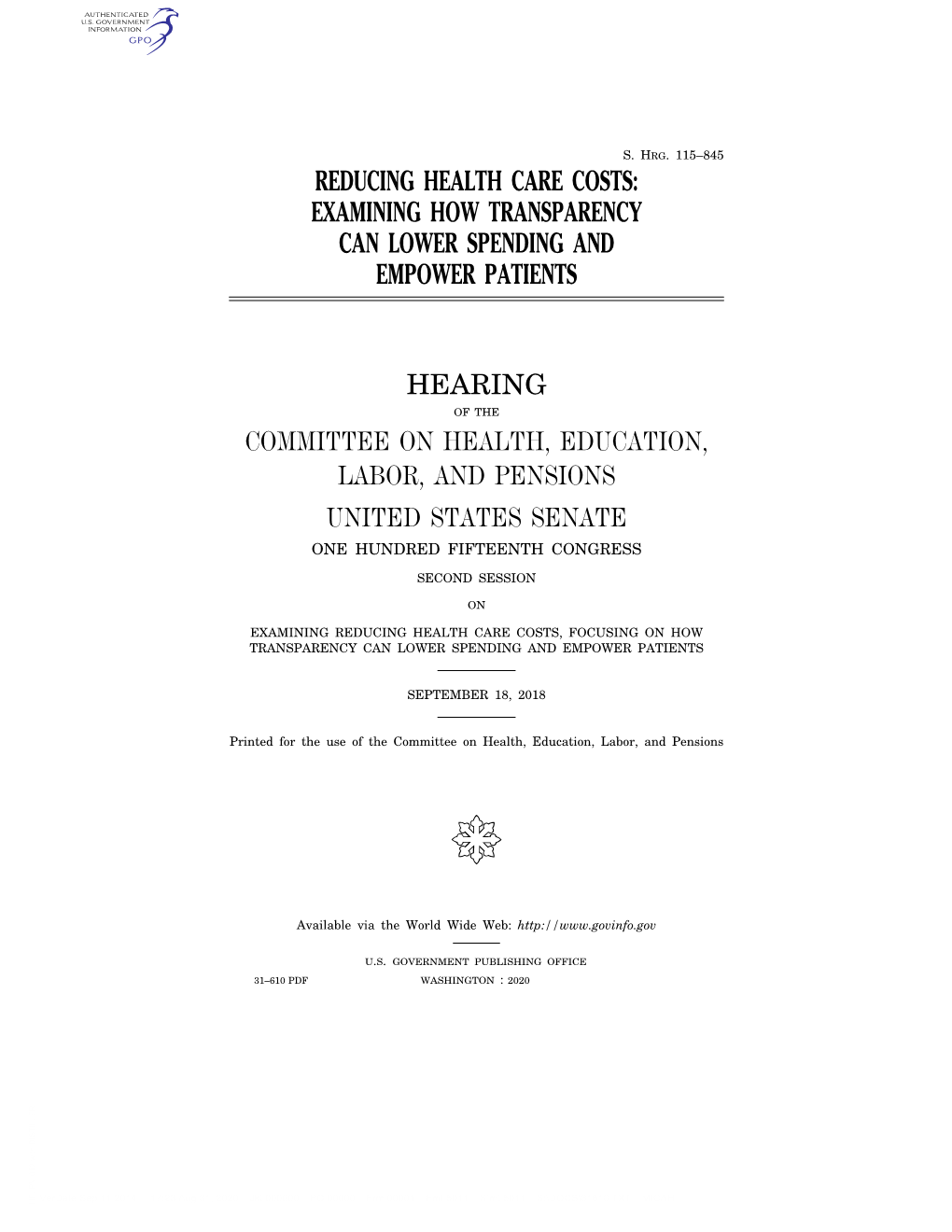 Reducing Health Care Costs: Examining How Transparency Can Lower Spending and Empower Patients