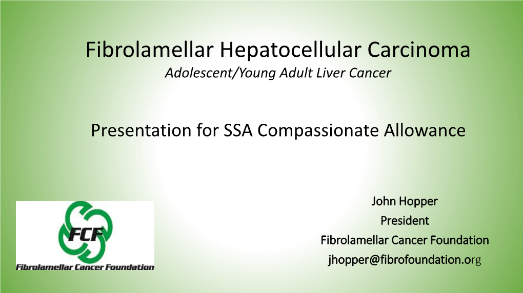 Fibrolamellar Hepatocellular Carcinoma Adolescent/Young Adult Liver Cancer