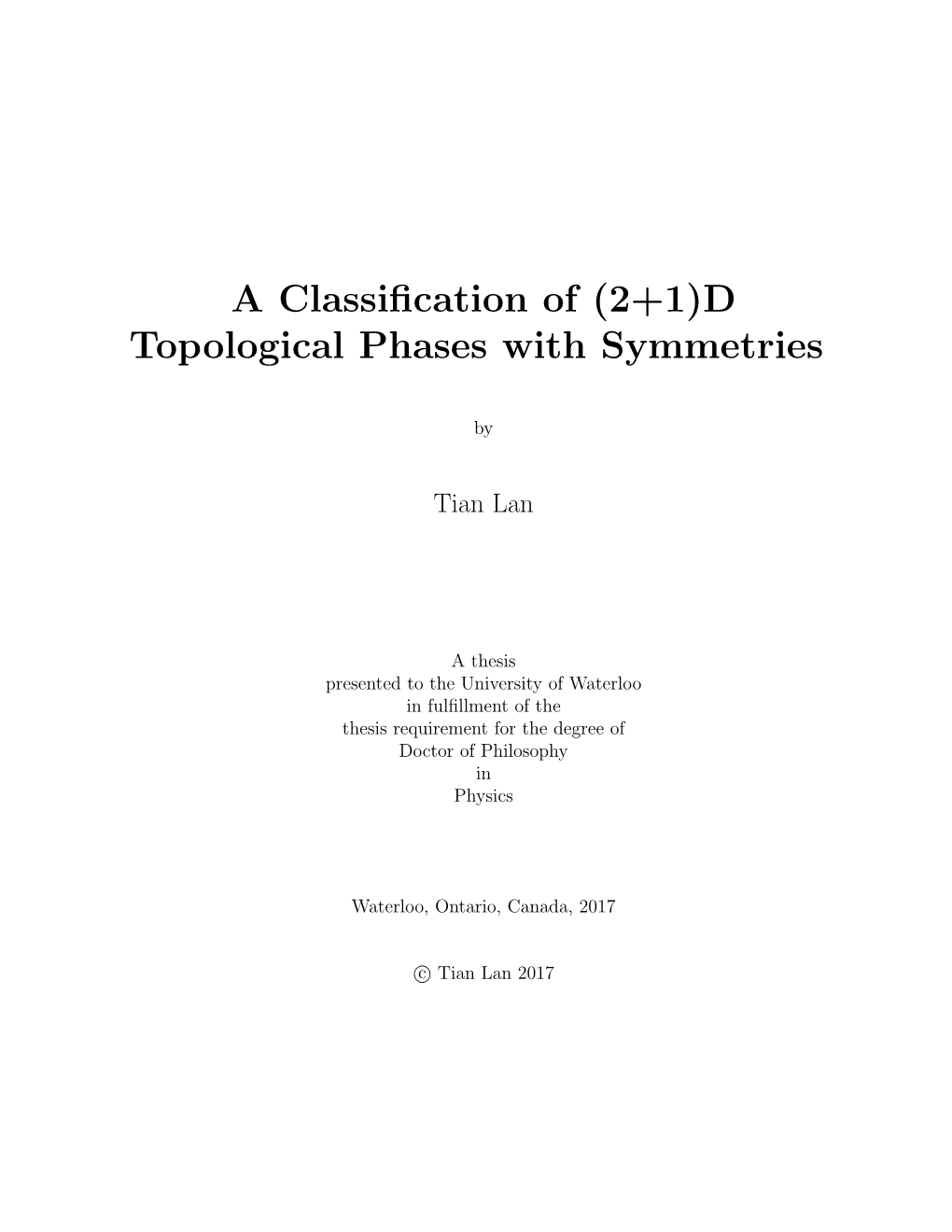 A Classification of (2+1)D Topological Phases with Symmetries