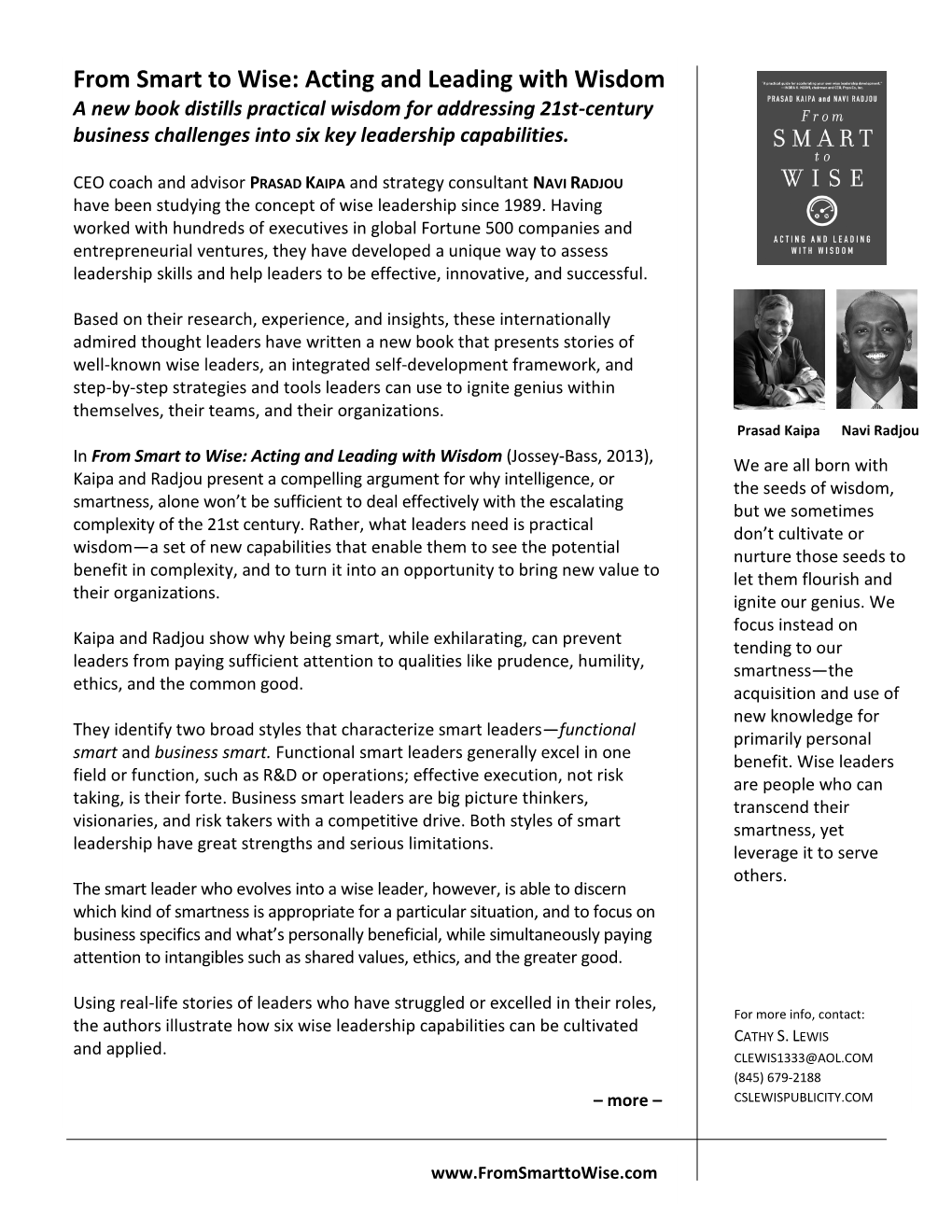 Acting and Leading with Wisdom a New Book Distills Practical Wisdom for Addressing 21St-Century Business Challenges Into Six Key Leadership Capabilities