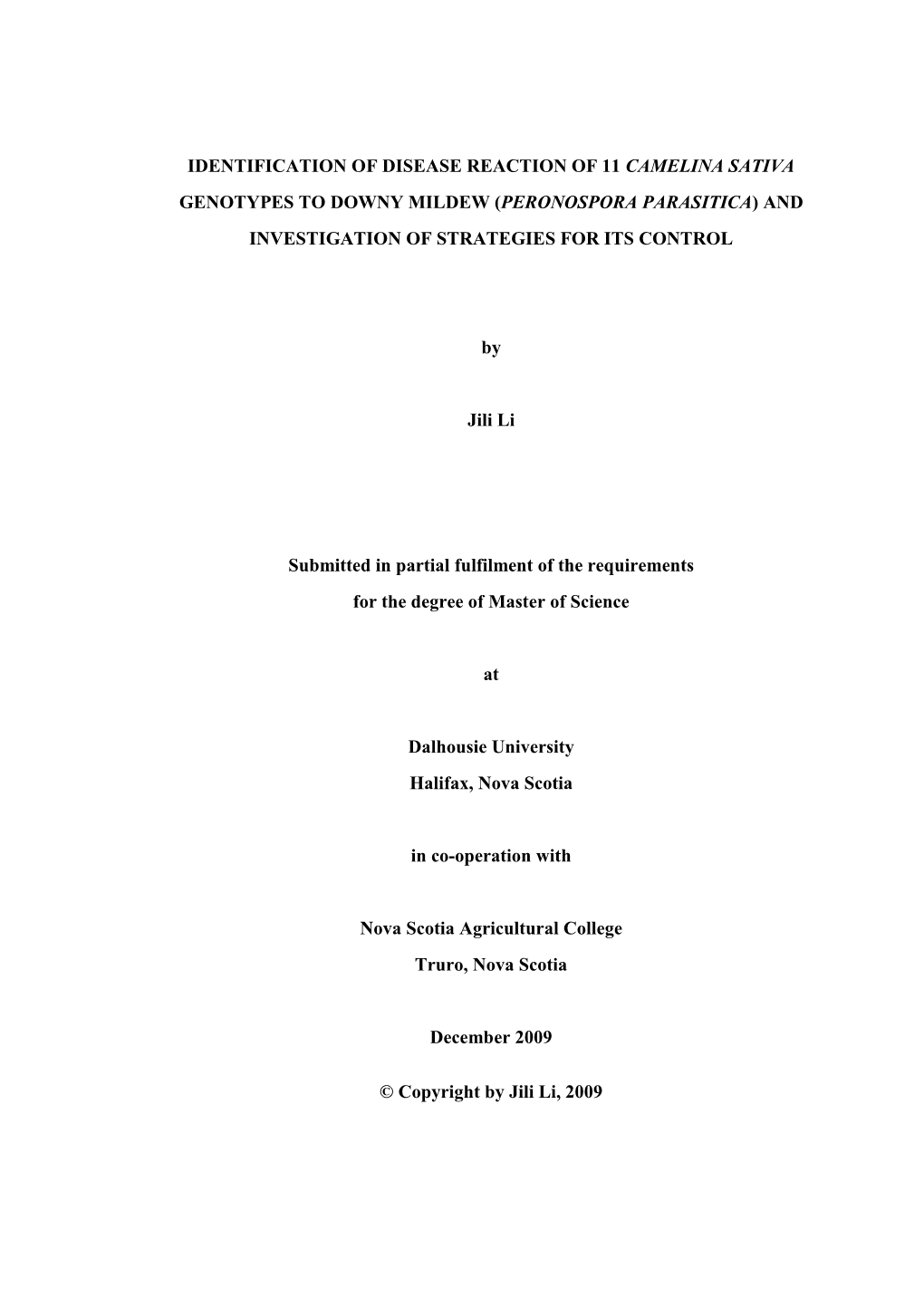 (Peronospora Parasitica) and Investigation of Strategies for Its Control