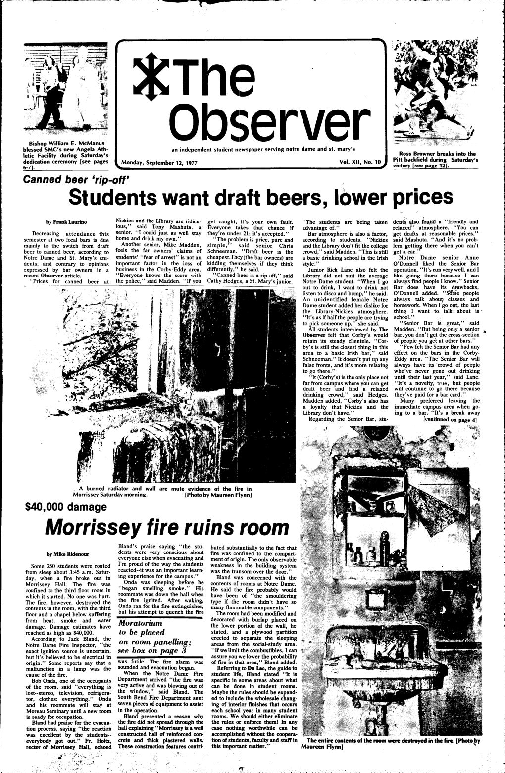 Students Want Draft Beers, Lower Prices Morrissey Fire Ruins Room