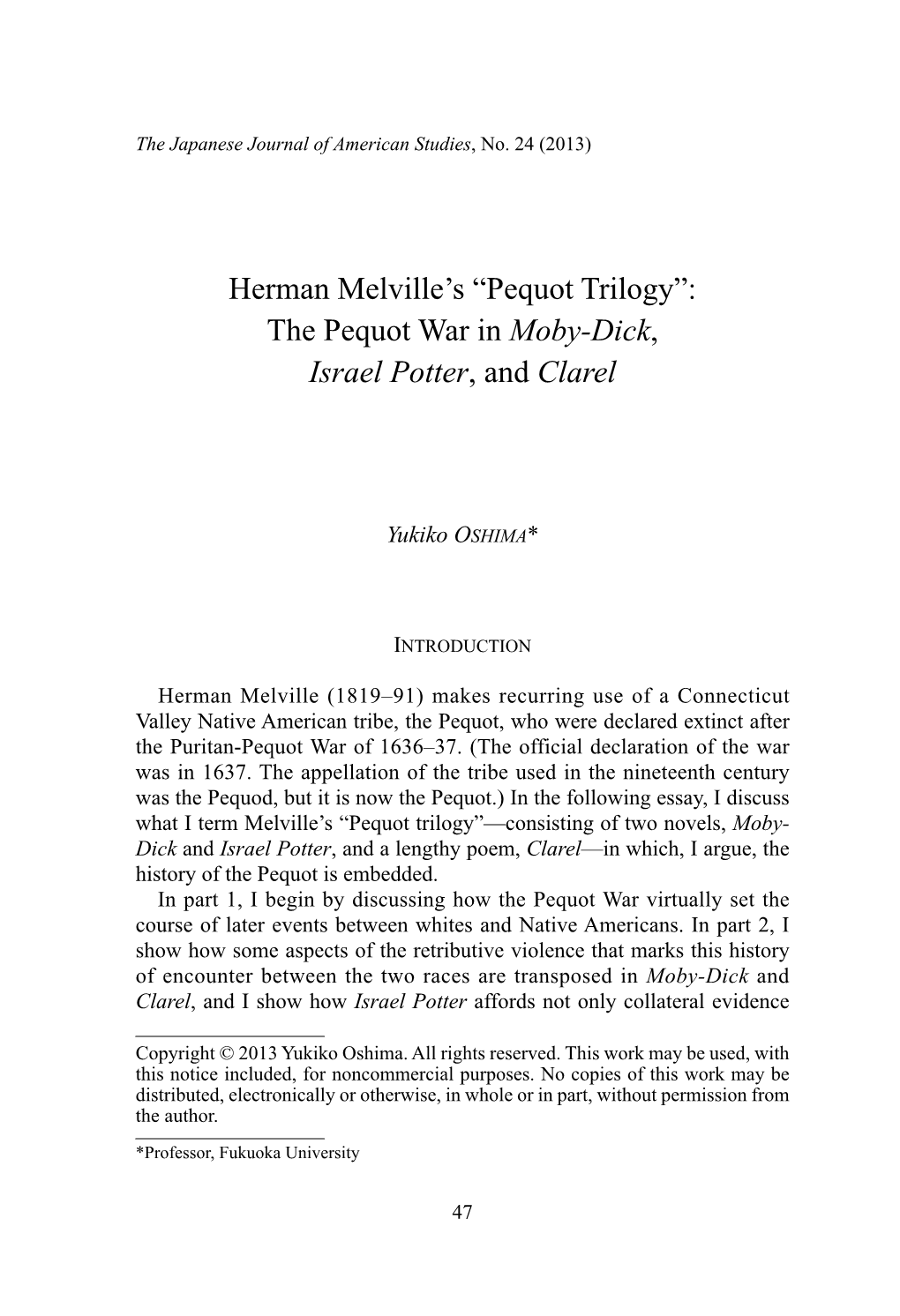 Herman Melville's “Pequot Trilogy”: the Pequot War in Moby-Dick