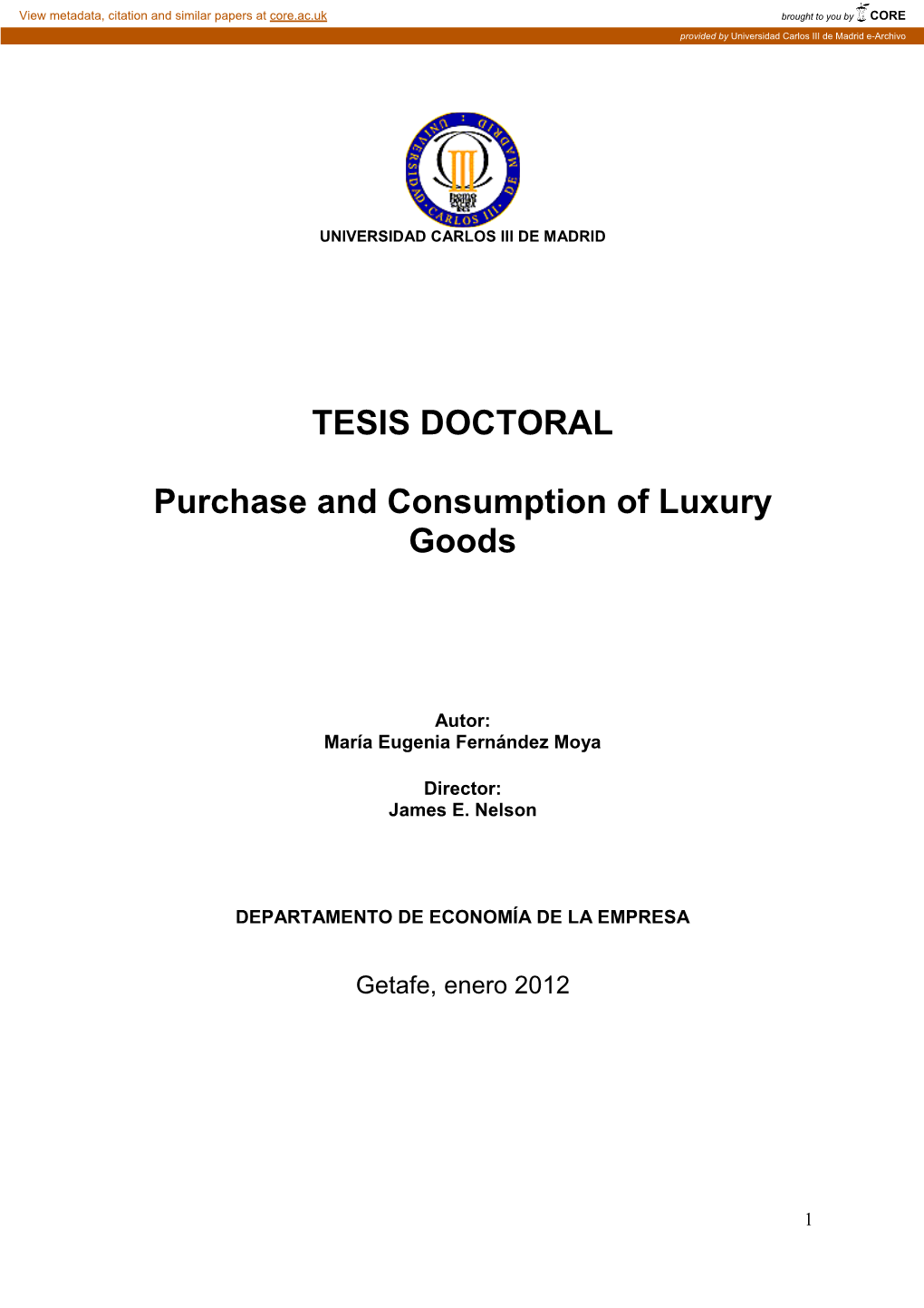 Purchase and Consumption of Luxury Goods