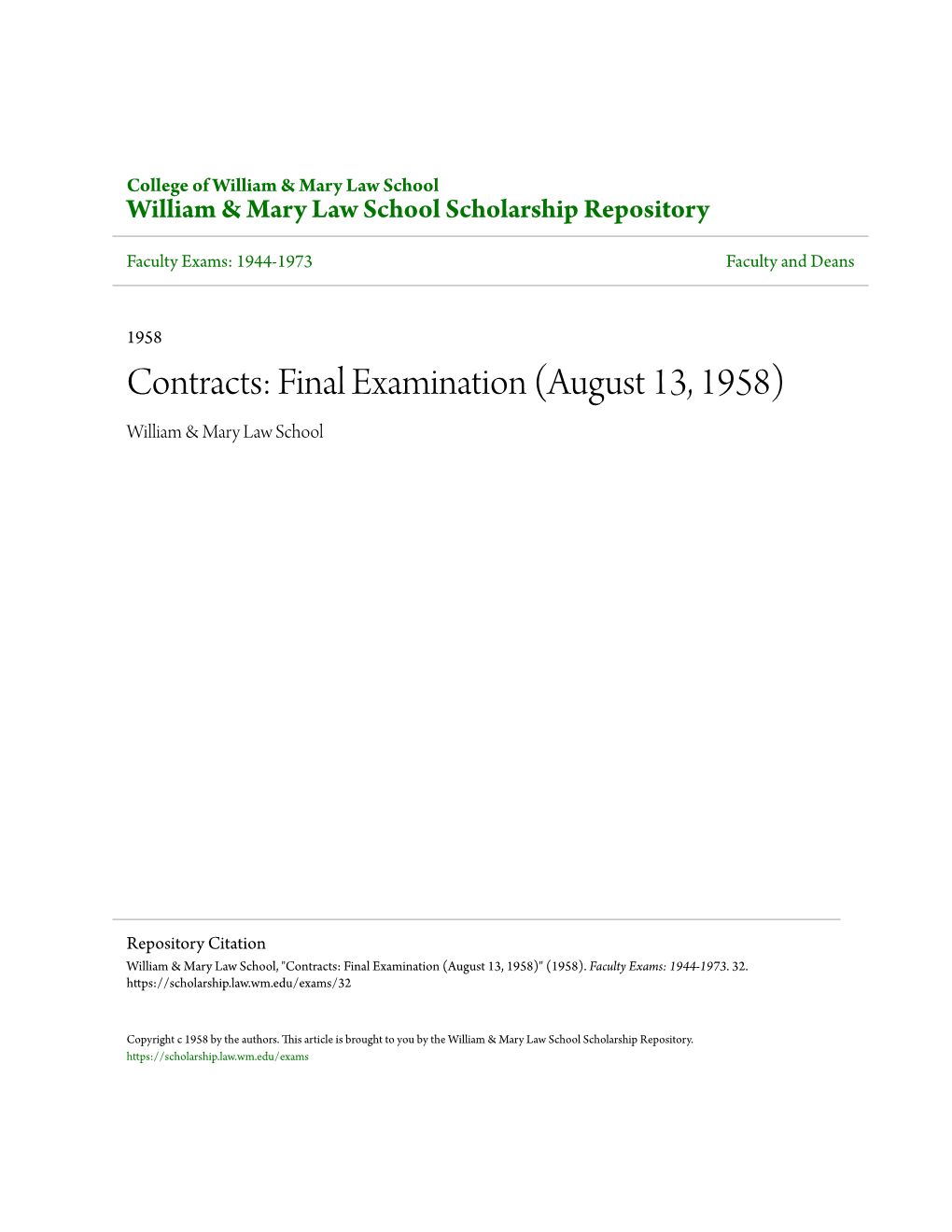 Contracts: Final Examination (August 13, 1958) William & Mary Law School