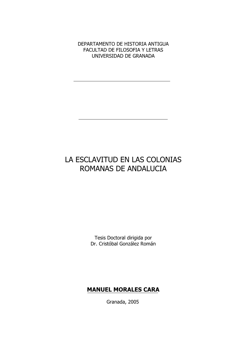La Esclavitud En Las Colonias Romanas De Andalucia