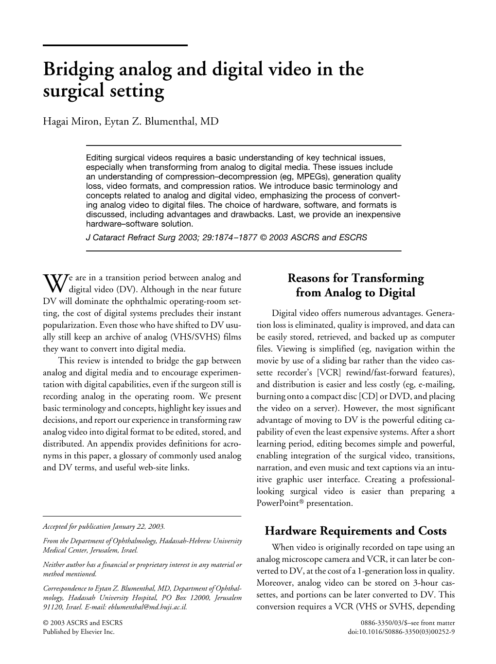 Bridging Analog and Digital Video in the Surgical Setting