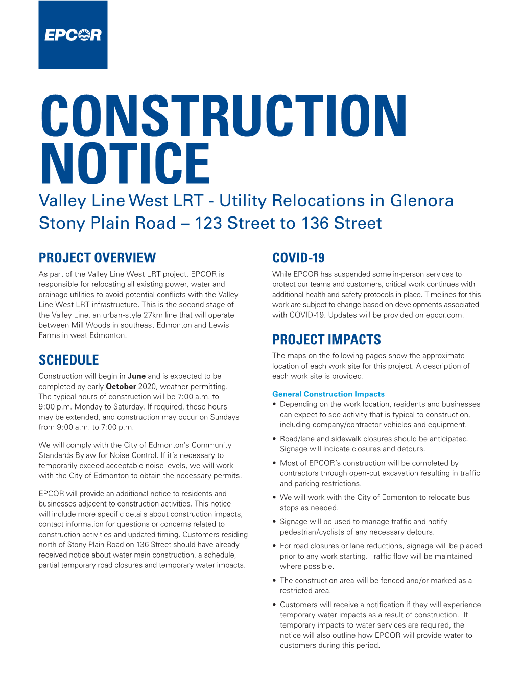 CONSTRUCTION NOTICE Valley Line West LRT - Utility Relocations in Glenora Stony Plain Road – 123 Street to 136 Street