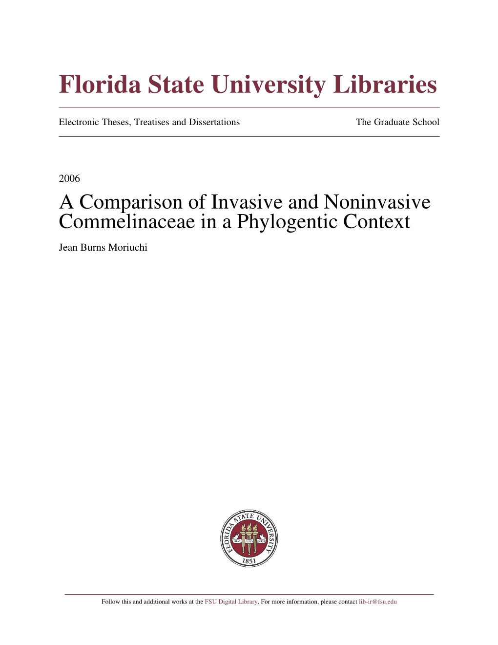 A Comparison of Invasive and Noninvasive Commelinaceae in a Phylogentic Context Jean Burns Moriuchi