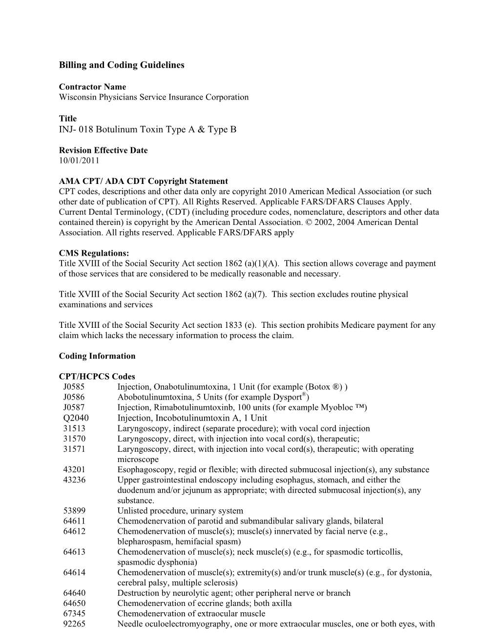 Billing and Coding Guidelines for INJ-018 Botulinum Toxin Type A