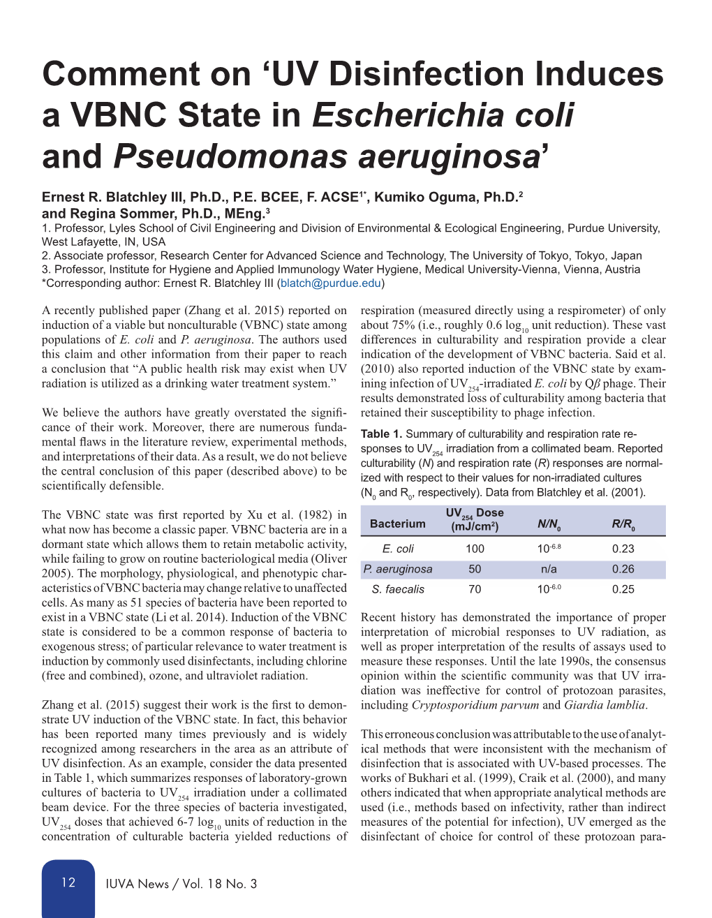 UV Disinfection Induces a VBNC State in Escherichia Coli and Pseudomonas Aeruginosa’ Ernest R