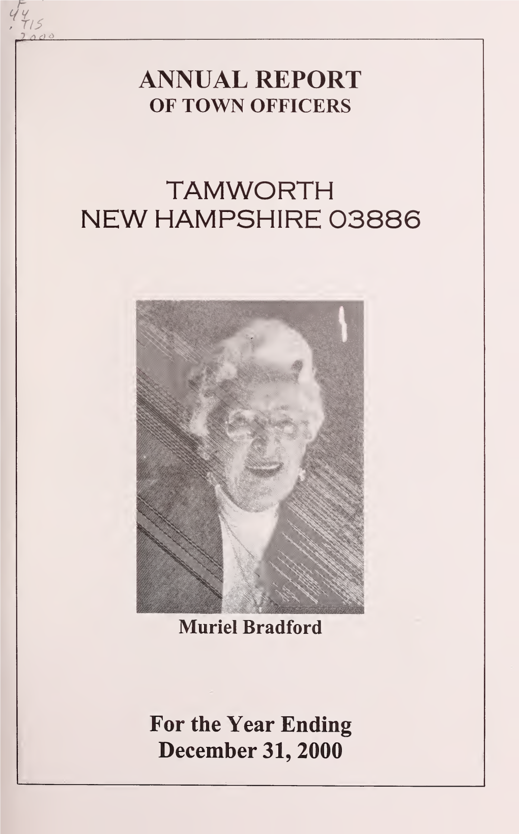 Annual Report of the Town of Tamworth, New Hampshire