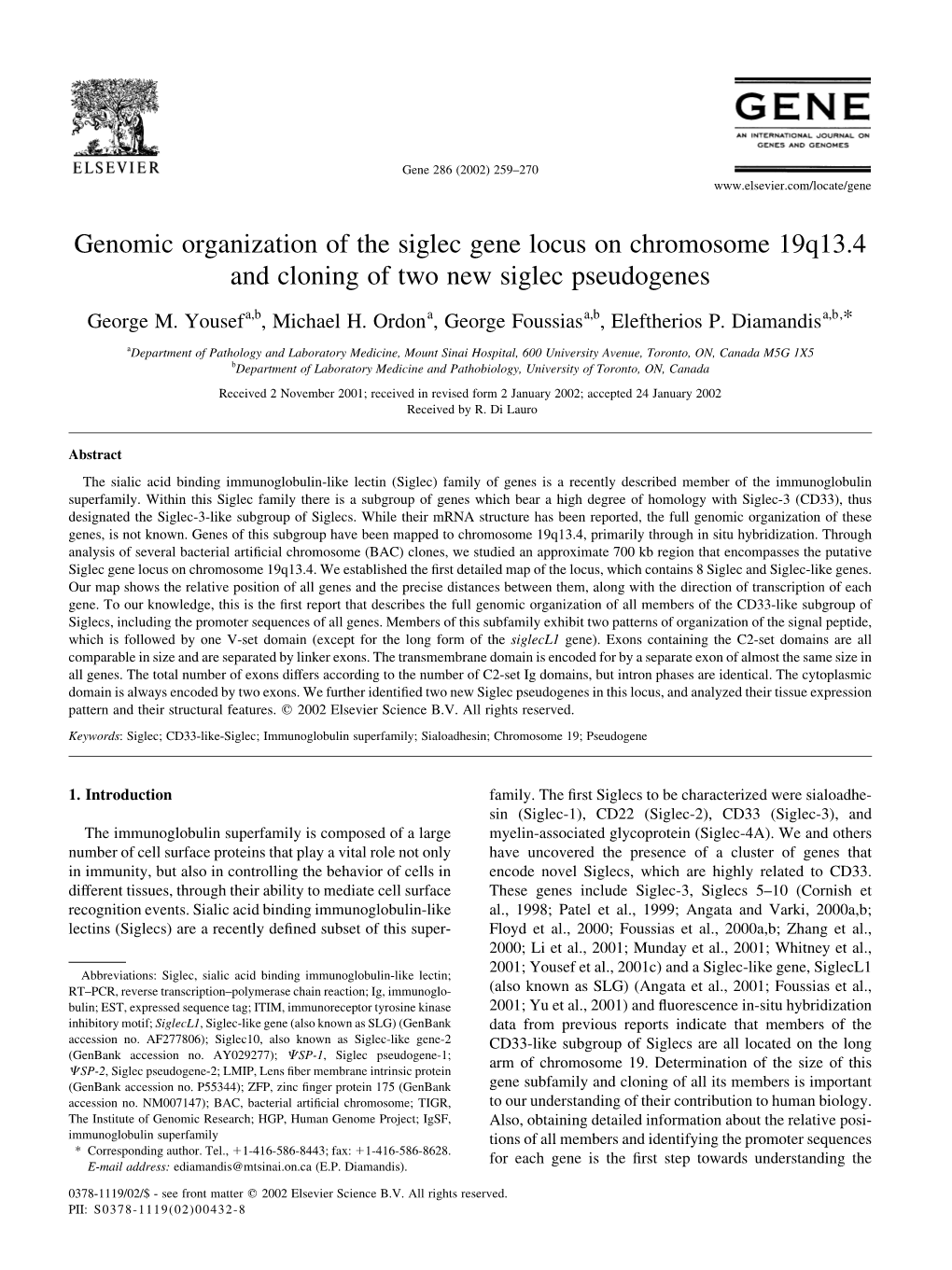 Genomic Organization of the Siglec Gene Locus on Chromosome 19Q13.4 and Cloning of Two New Siglec Pseudogenes