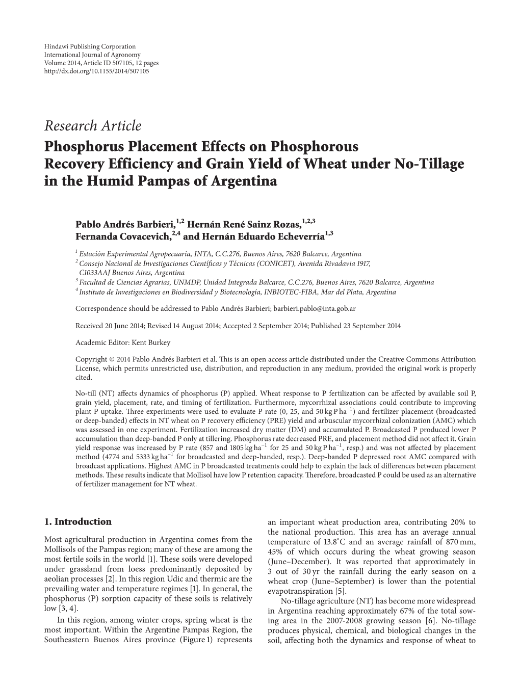 Phosphorus Placement Effects on Phosphorous Recovery Efficiency and Grain Yield of Wheat Under No-Tillage in the Humid Pampas of Argentina