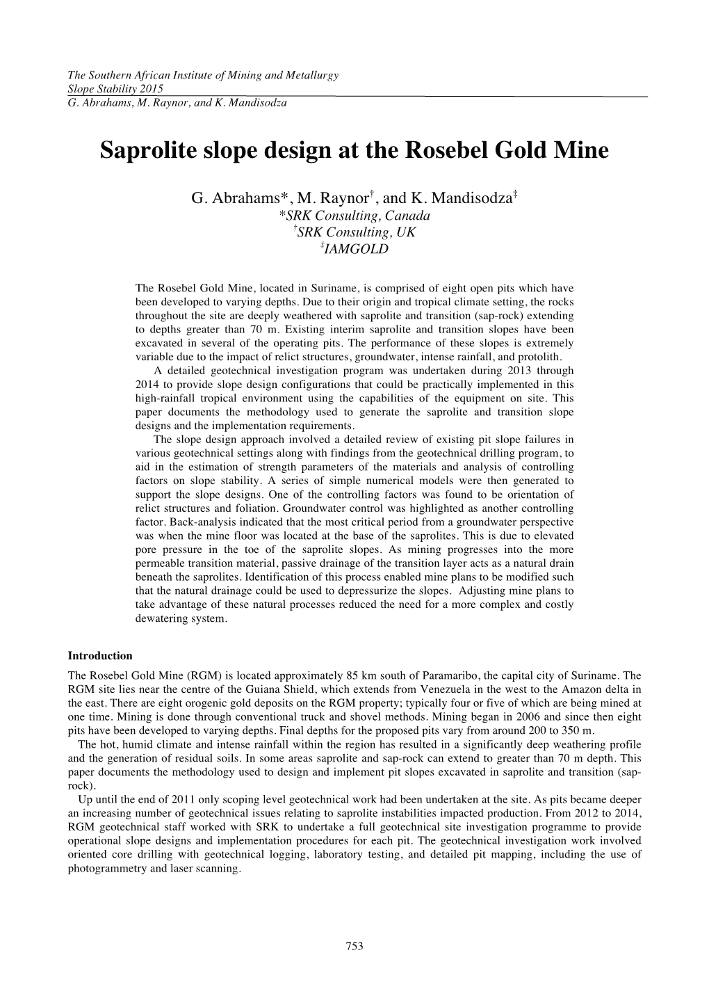 Saprolite Slope Design at the Rosebel Gold Mine